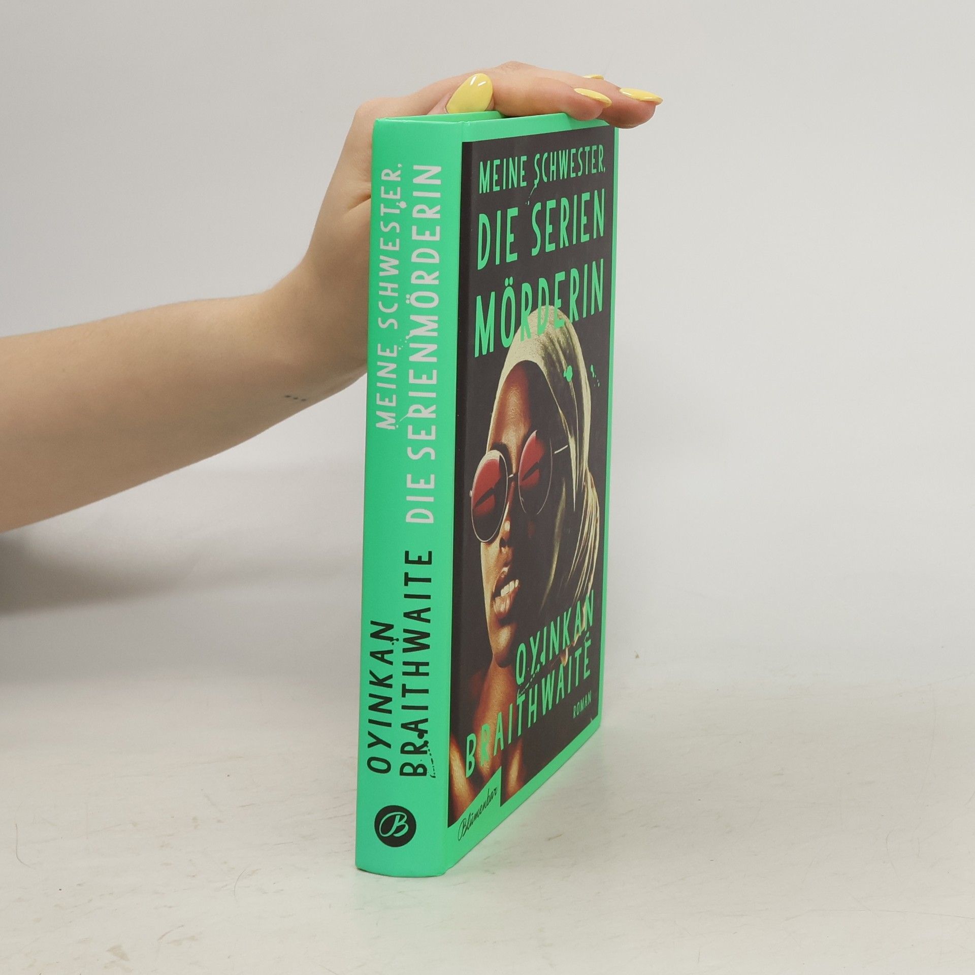 Oyinkan Braithwaite Meine Schwester, die Serienmörderin