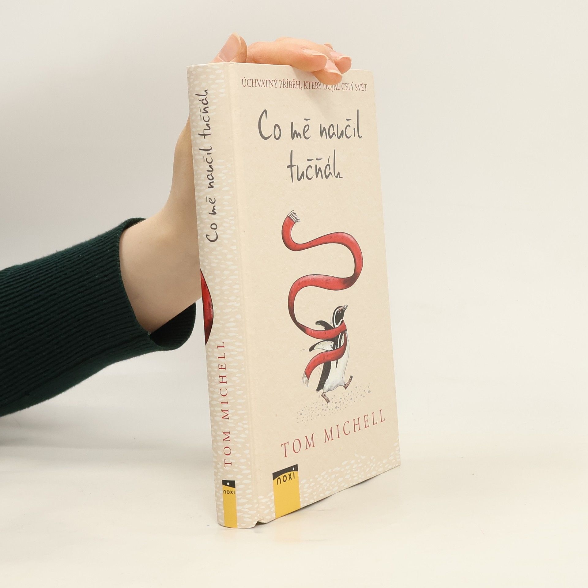 Tom Michell Co mě naučil tučňák