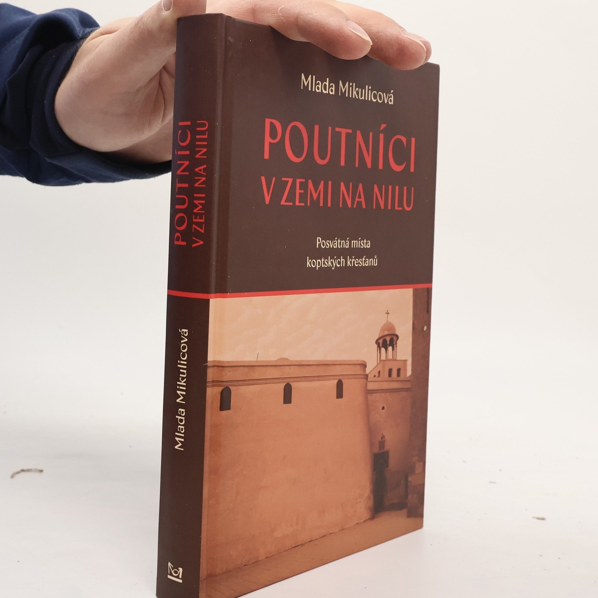 Mlada Mikulicová Poutníci v zemi na Nilu