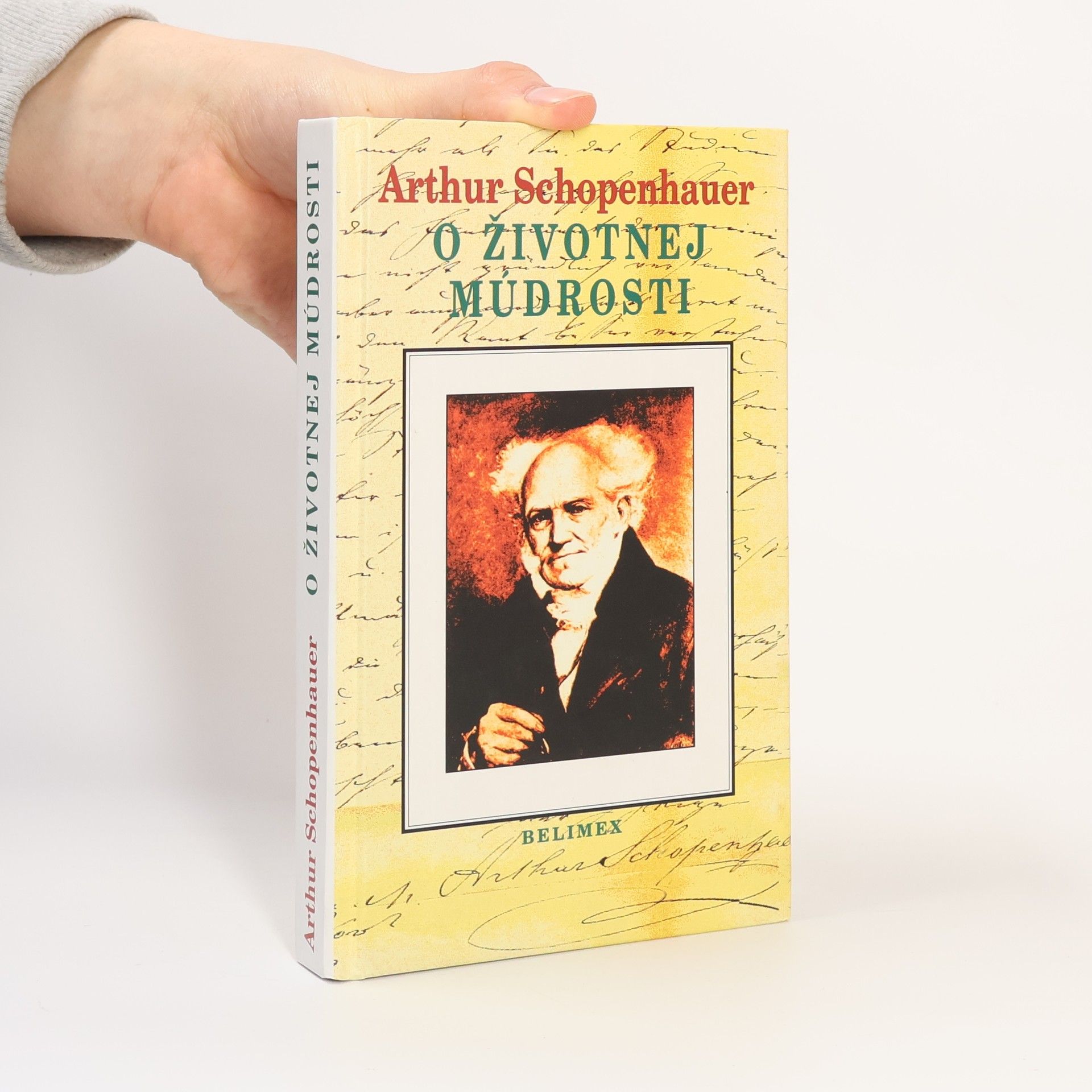 Arthur Schopenhauer O životnej múdrosti