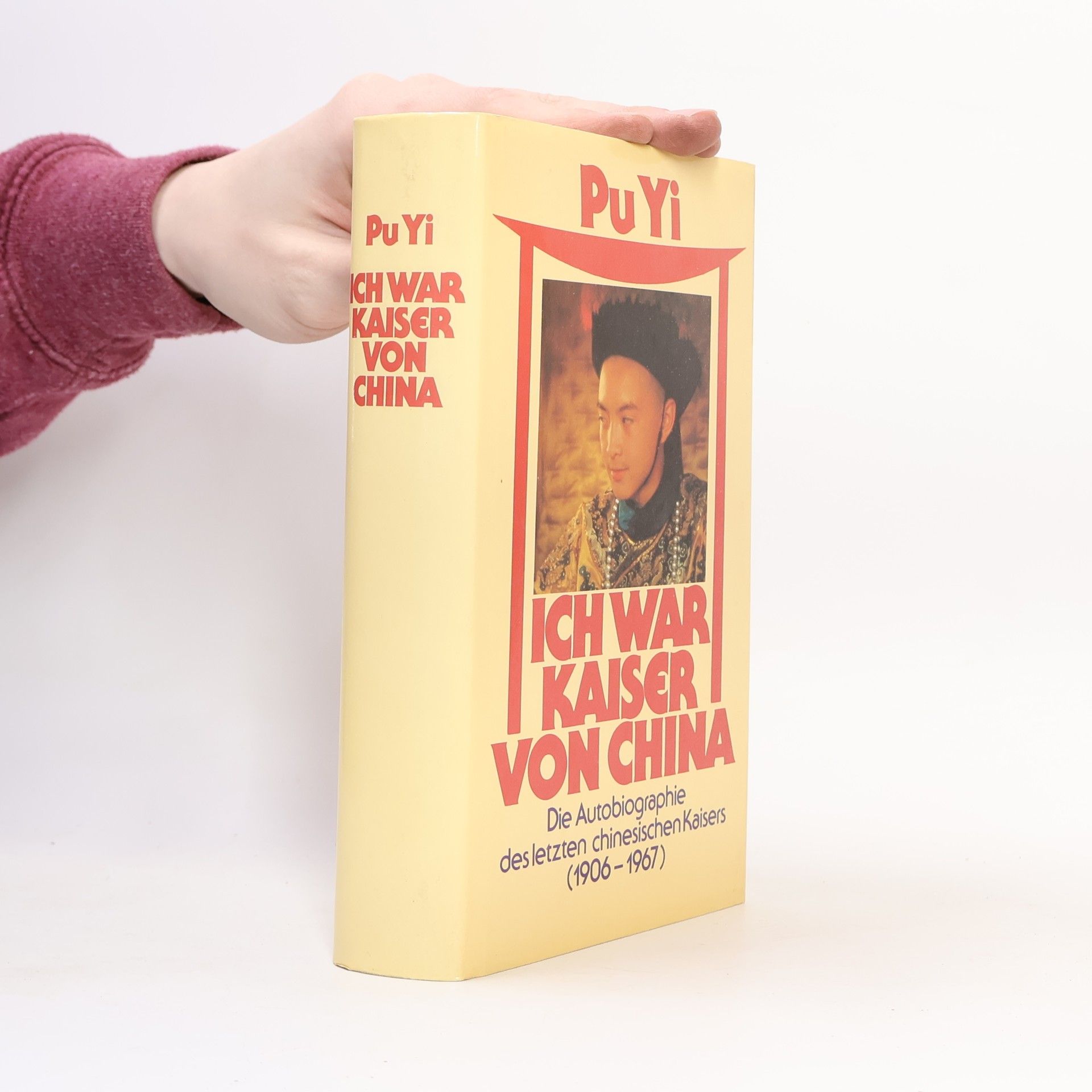 Puyi Ich war Kaiser von China