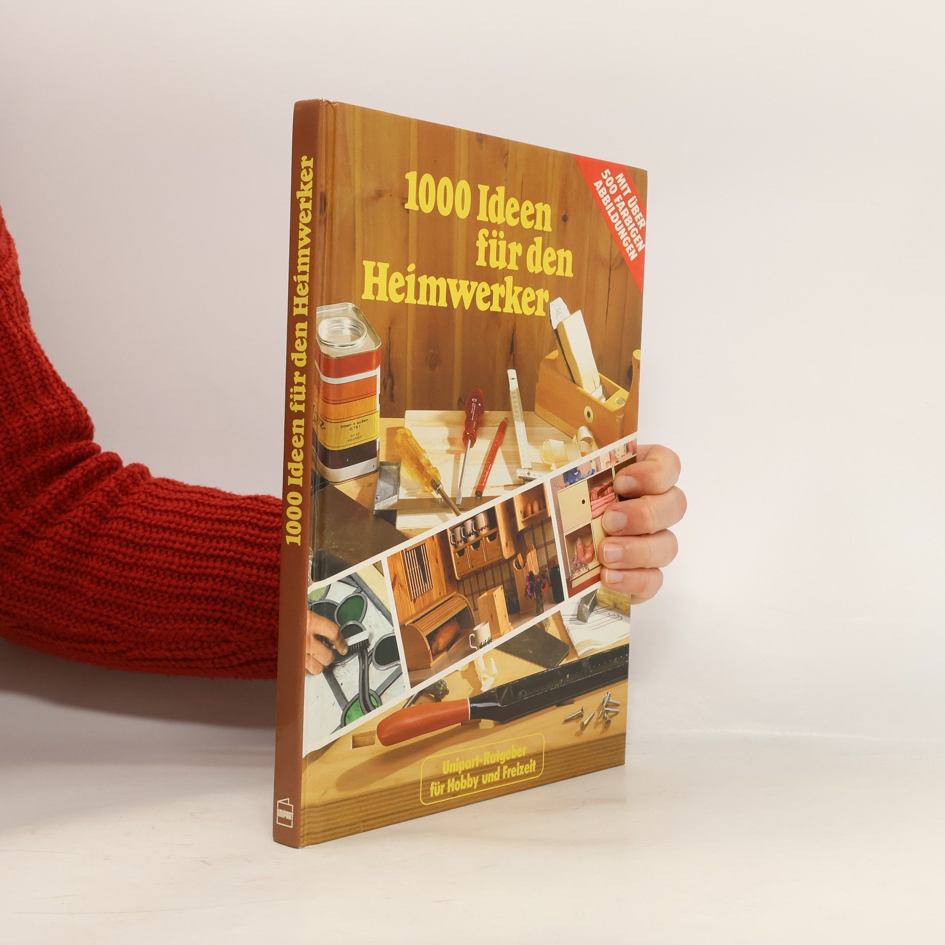 Martin Erben 1000 [Tausend] Ideen für den Heimwerker