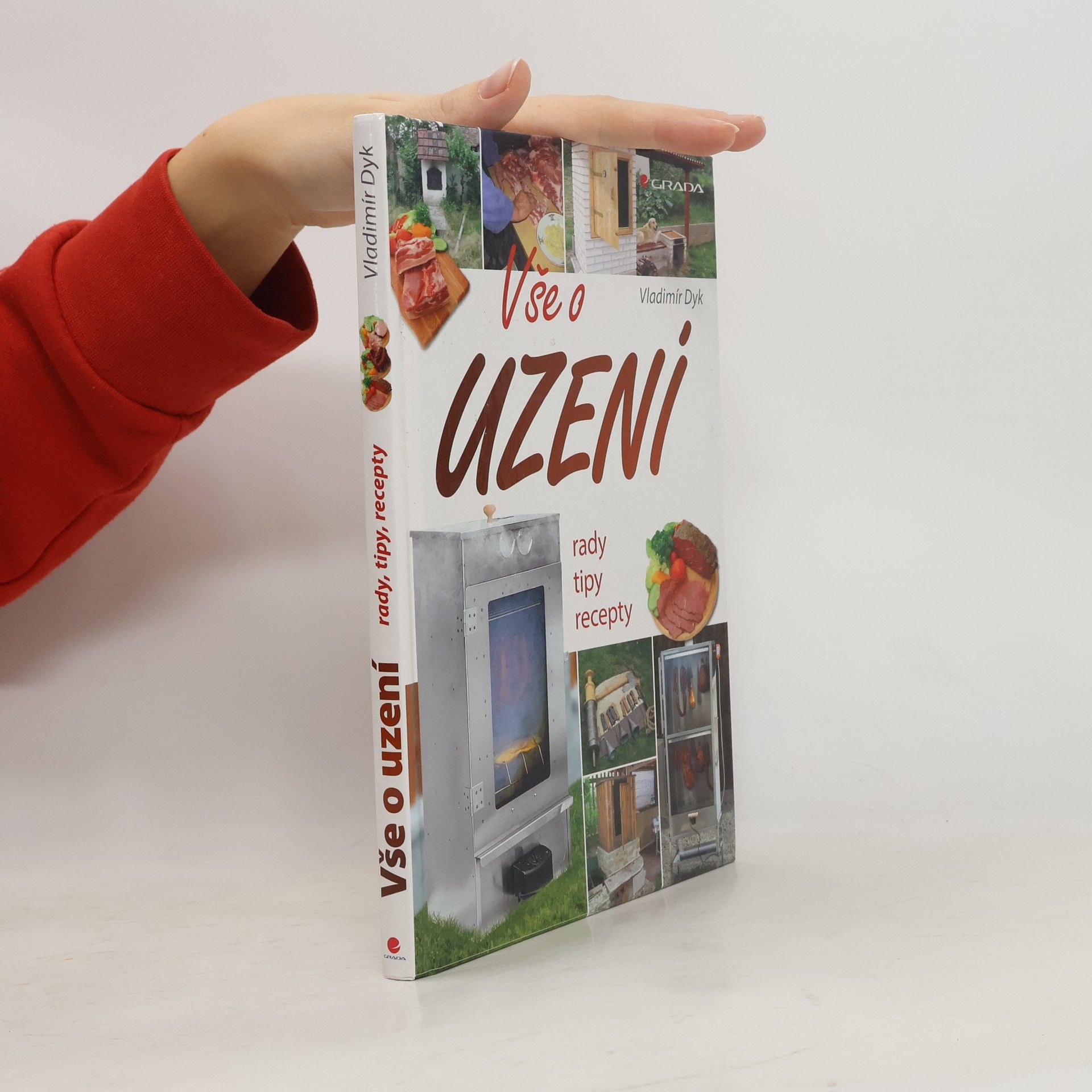 Vladimír Dyk Vše o uzení