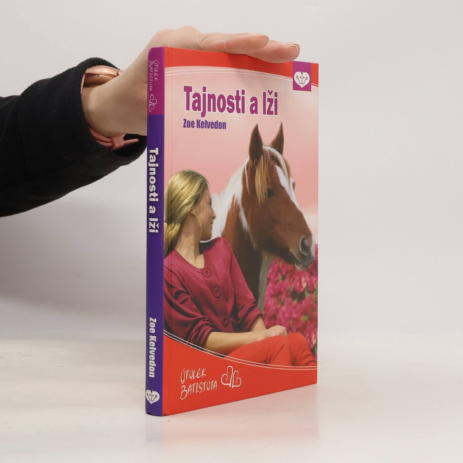 Zoe Kelvedon Utulek Batistuta. 4. díl. Tajnosti a lži.