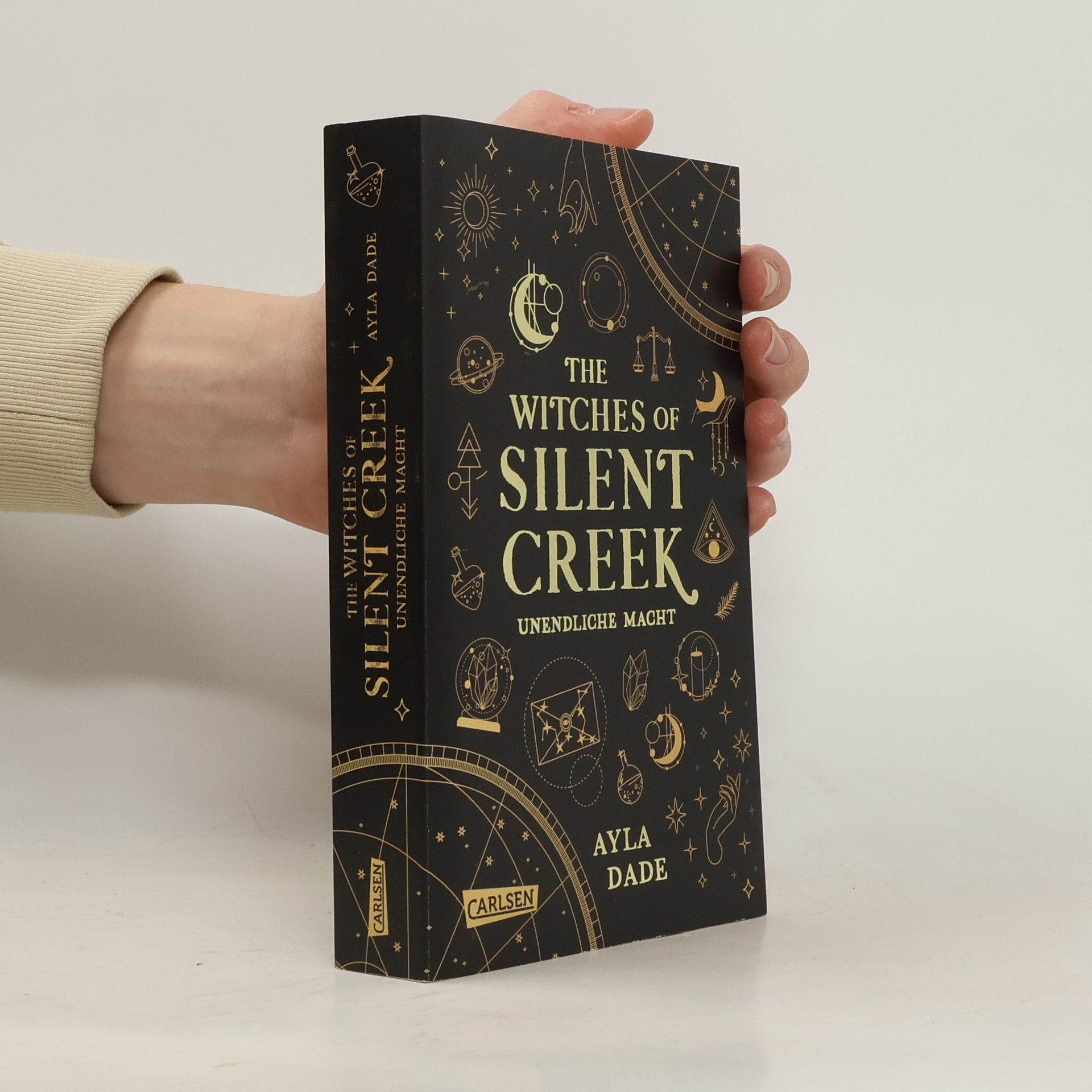 Ayla Dade The Witches of Silent Creek 1. Unendliche Macht