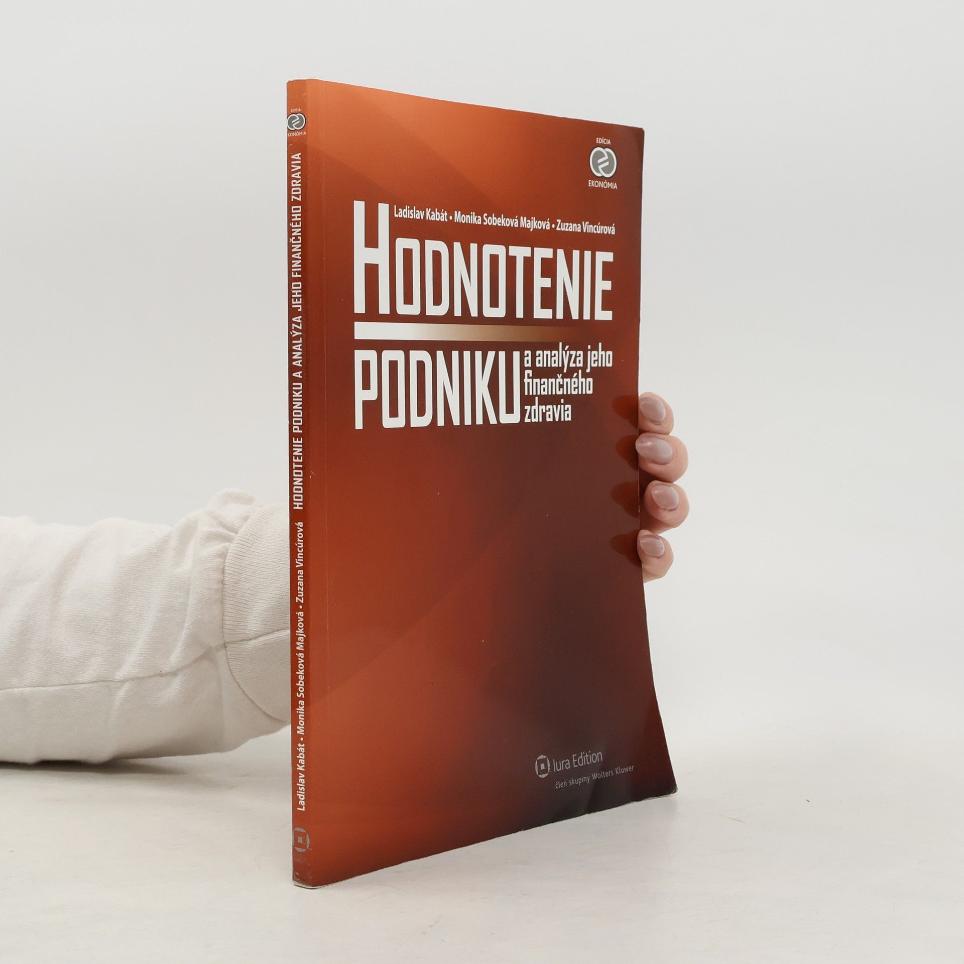 Auteurscollectief Hodnotenie podniku