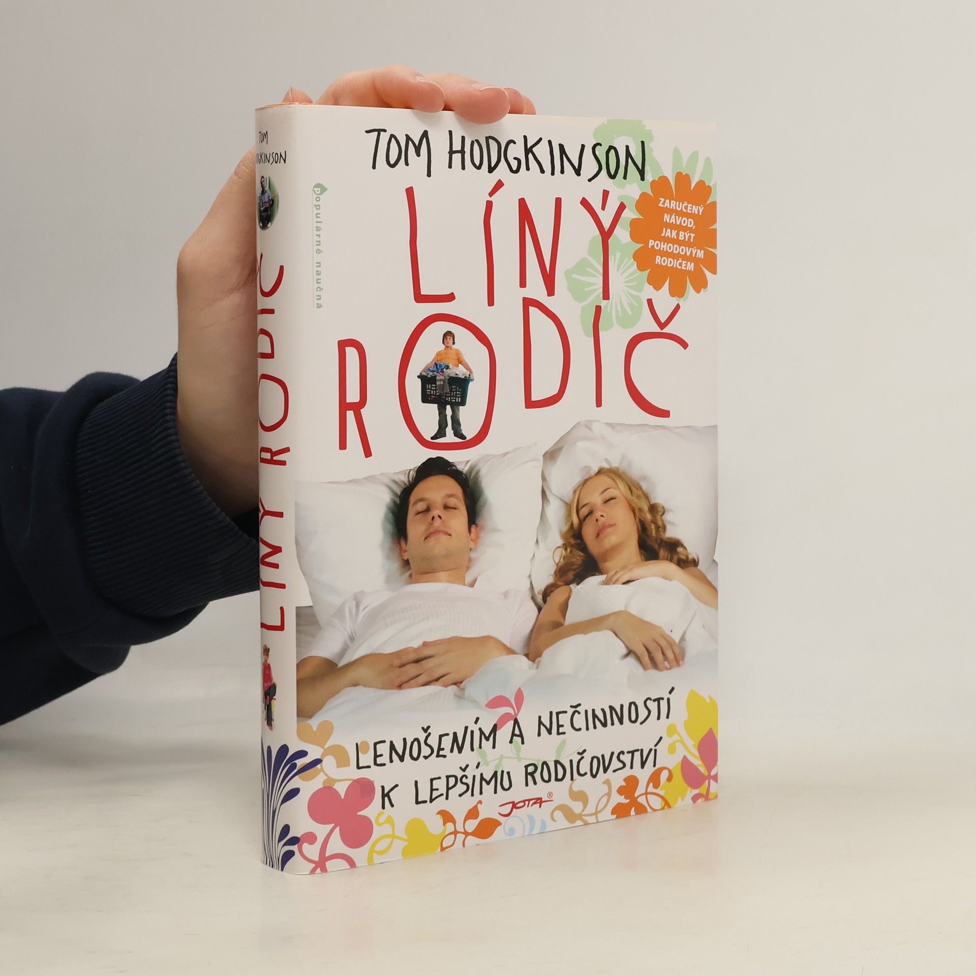 Tom Hodgkinson Líný rodič