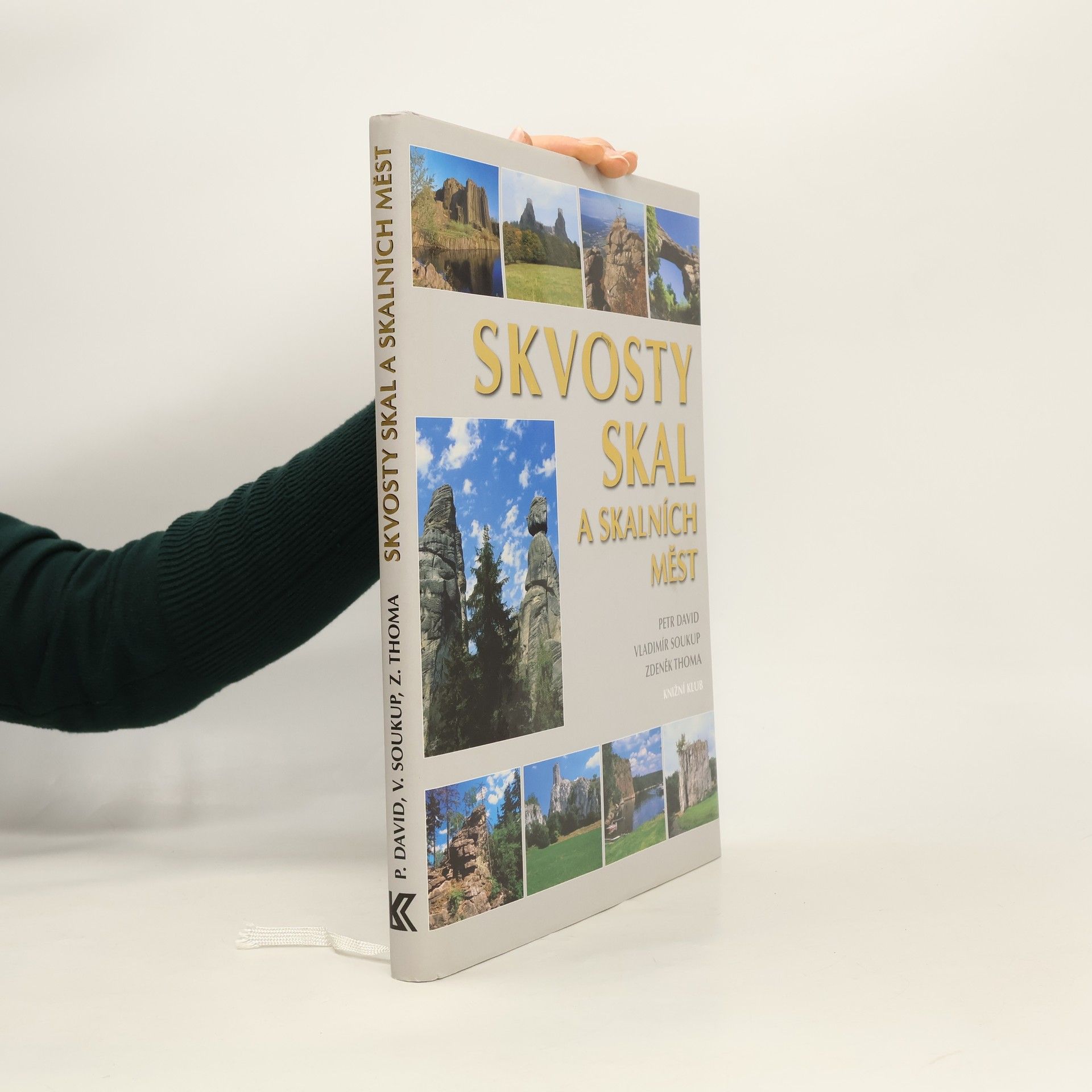 Petr David Skvosty skal a skalních měst