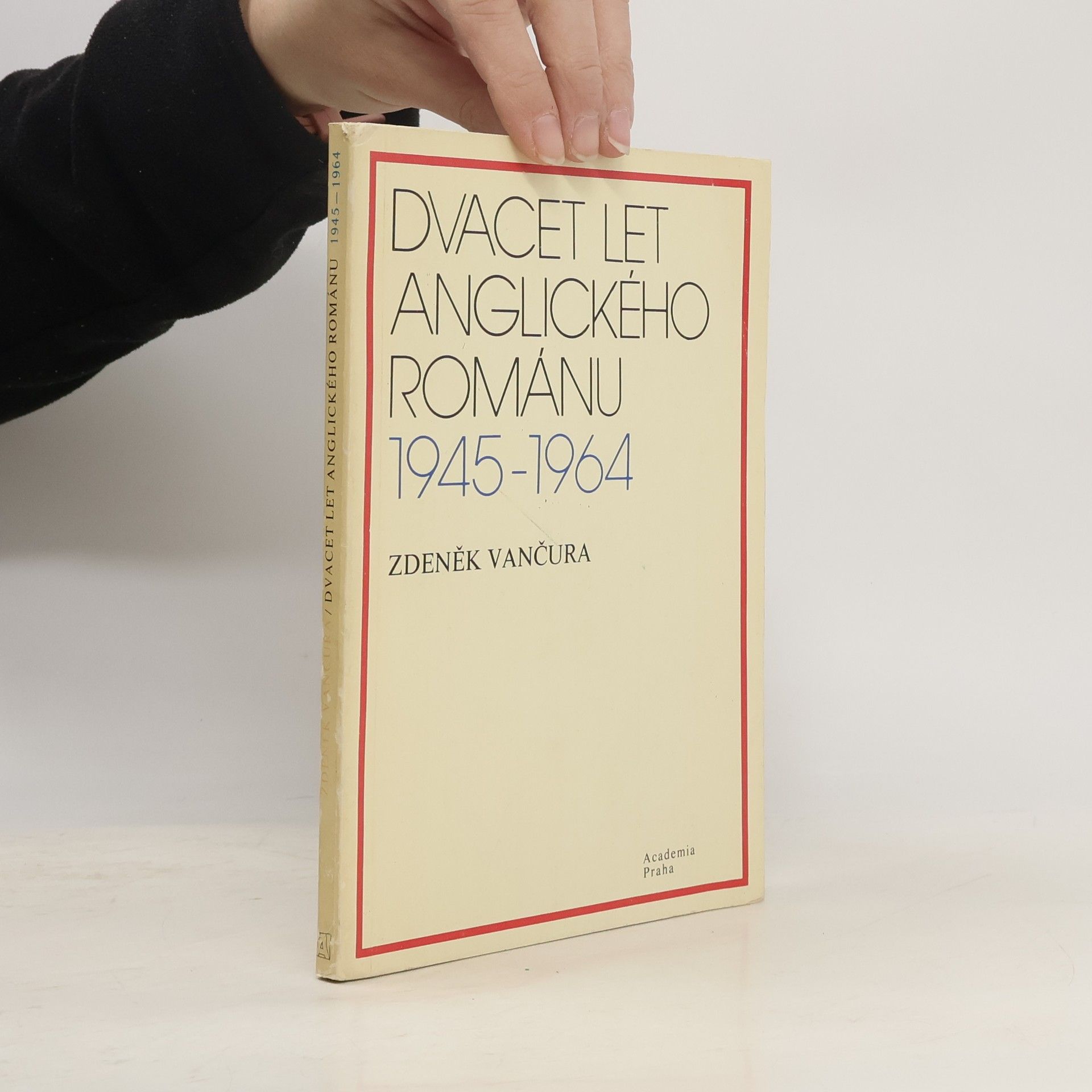 Zdeněk Vančura Dvacet let anglického románu 1945-1964