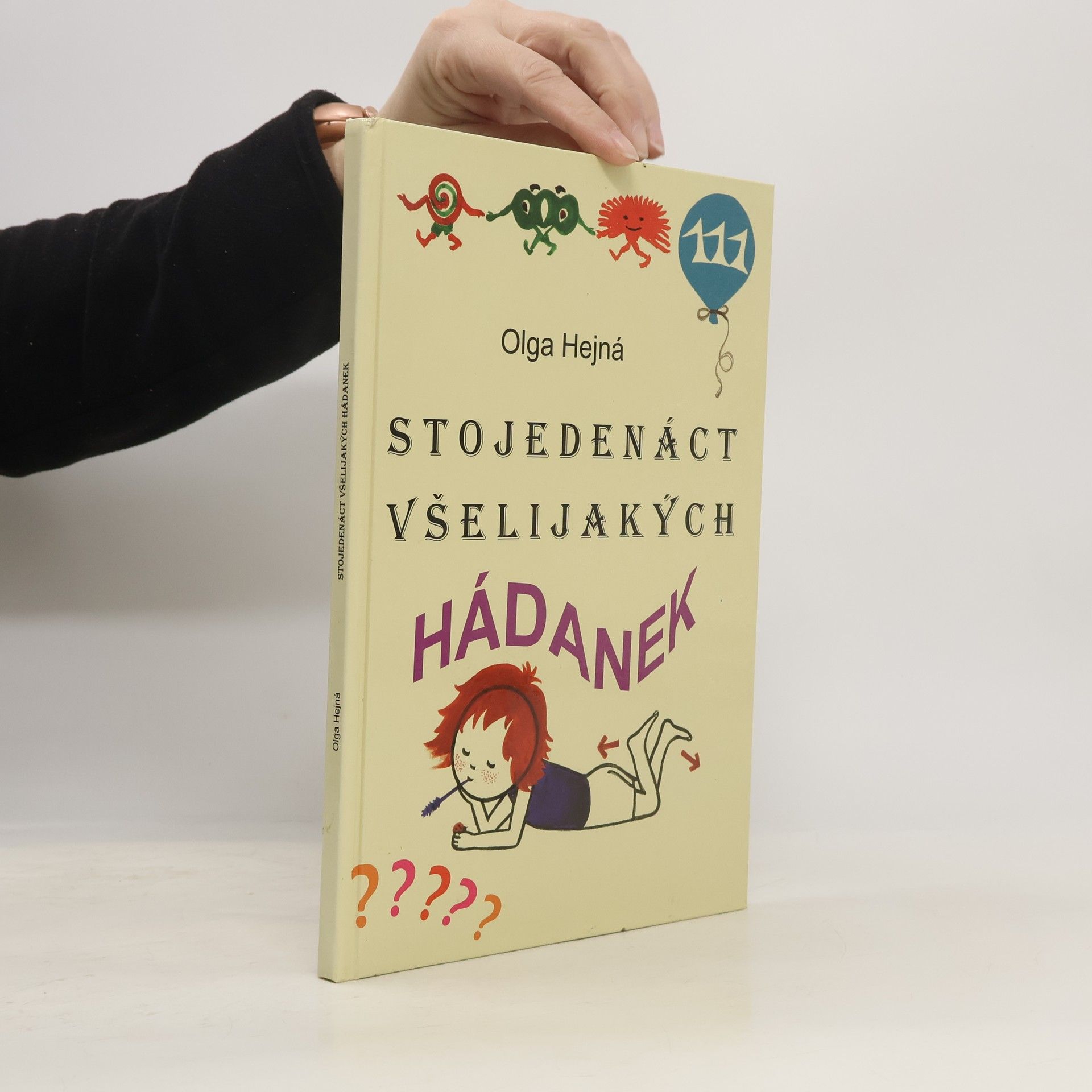 Olga Hejná Stojedenáct všelijakých hádanek