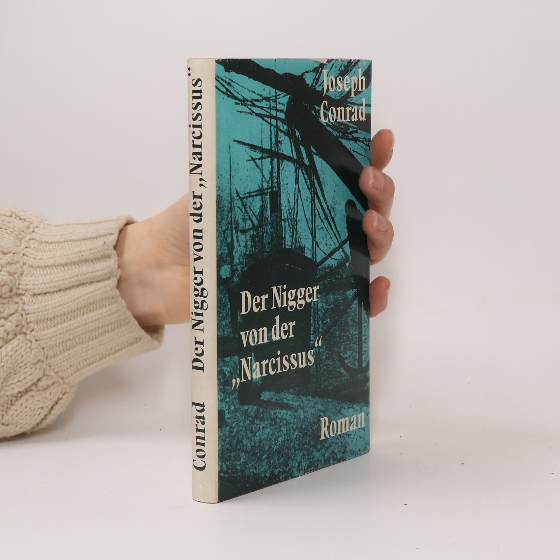 Joseph Conrad Der Nigger von der “Narcissus”