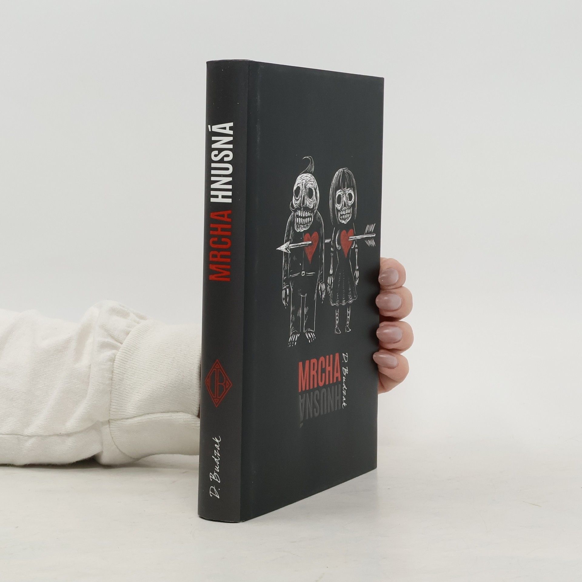 Dušan Budzak Mrcha hnusná