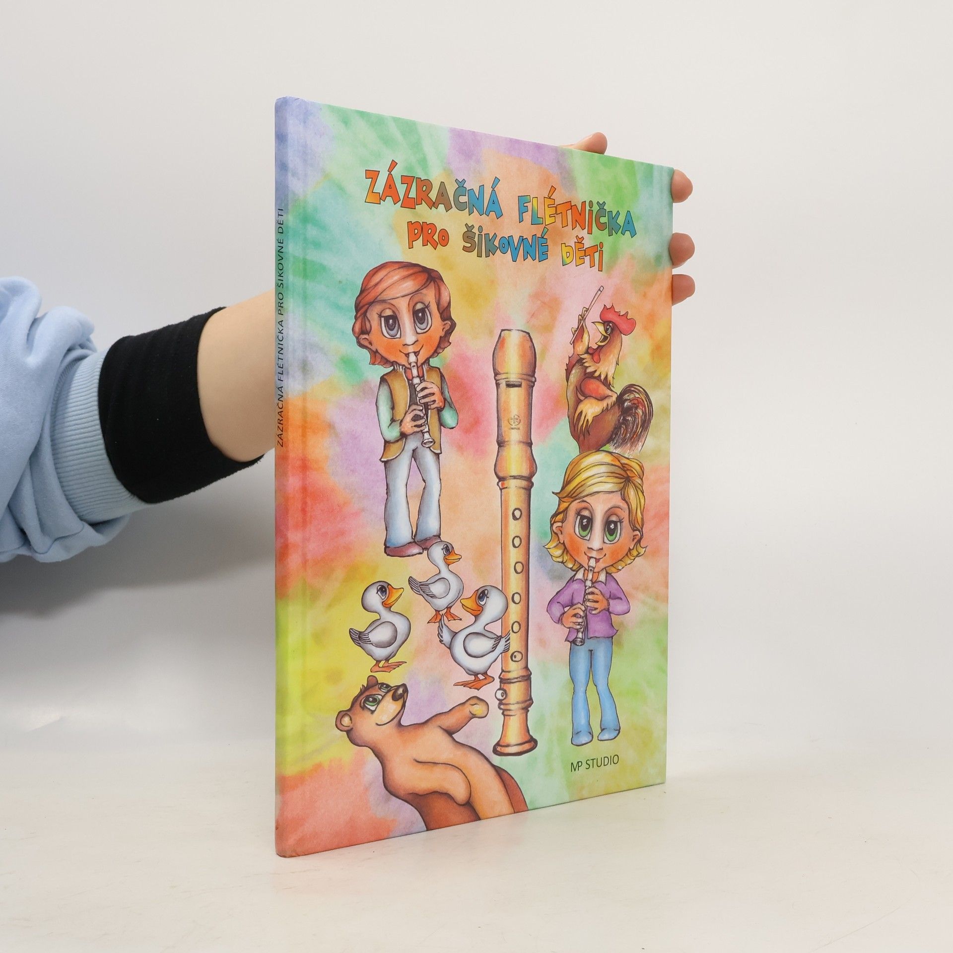 Miroslav Rusňák Zázračná flétnička pro šikovné děti
