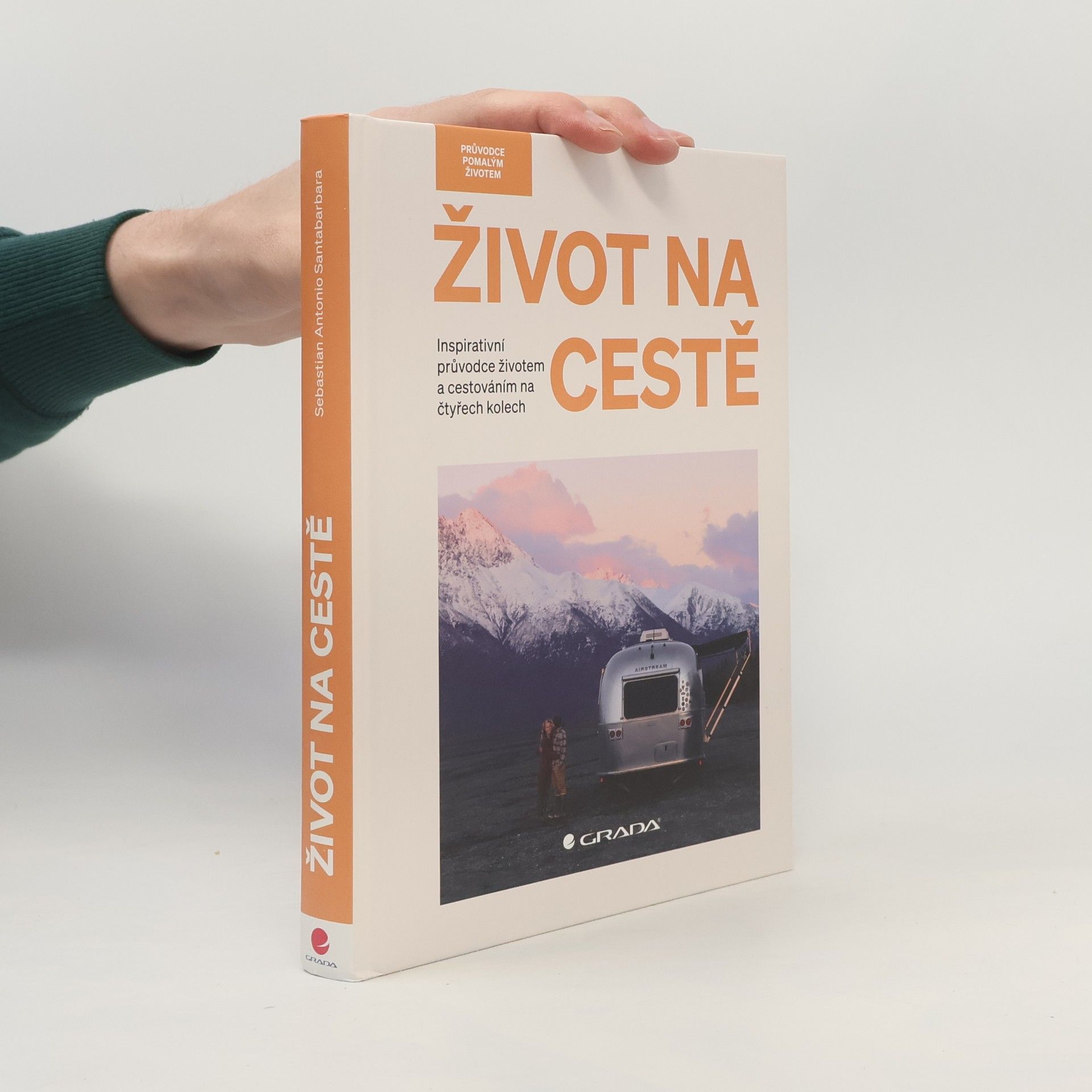 Sebastian Antonio Santabarbara Život na cestě