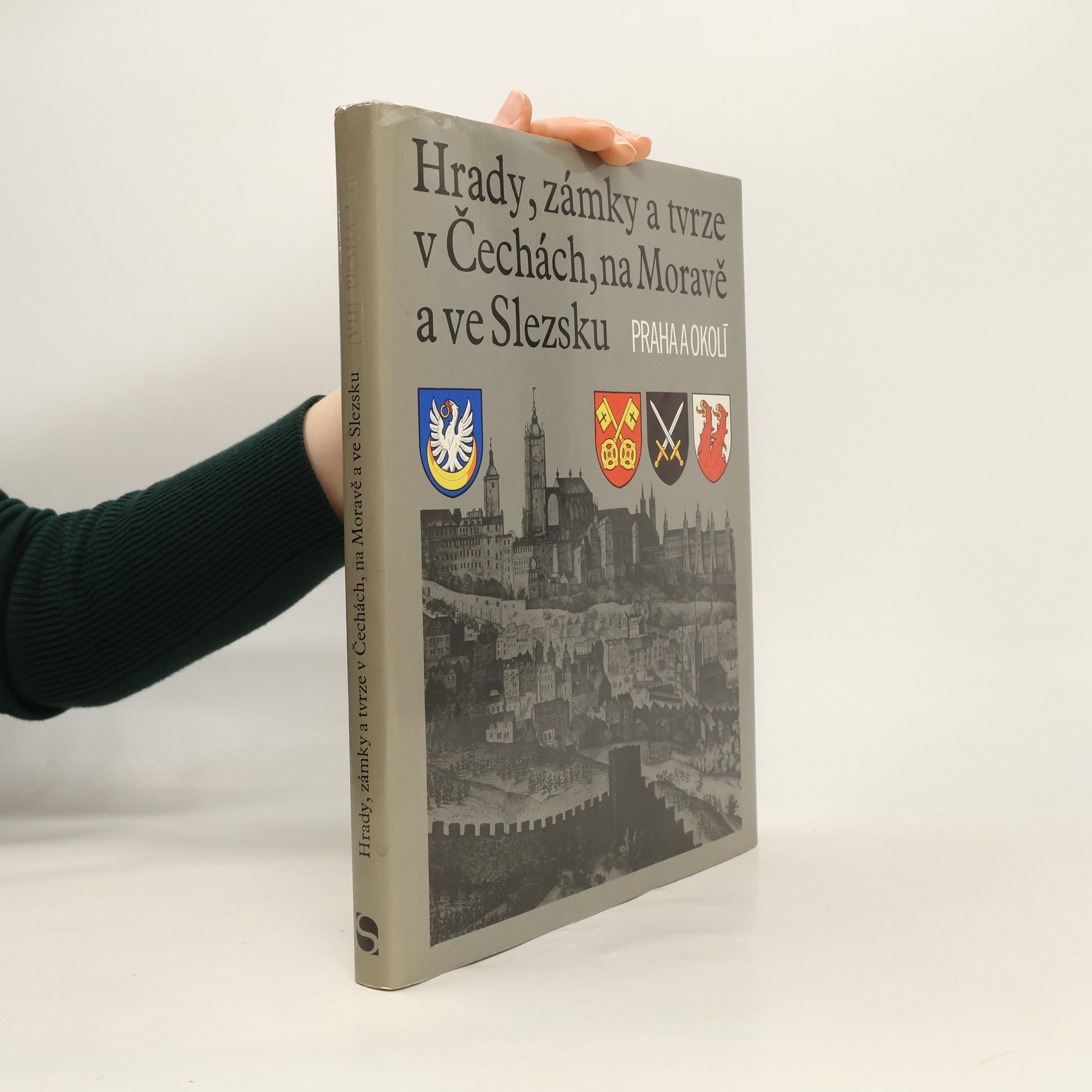 Kolektiv autorů Hrady, zámky a tvrze v Čechách, na Moravě a ve Slezsku VII. Praha a okolí