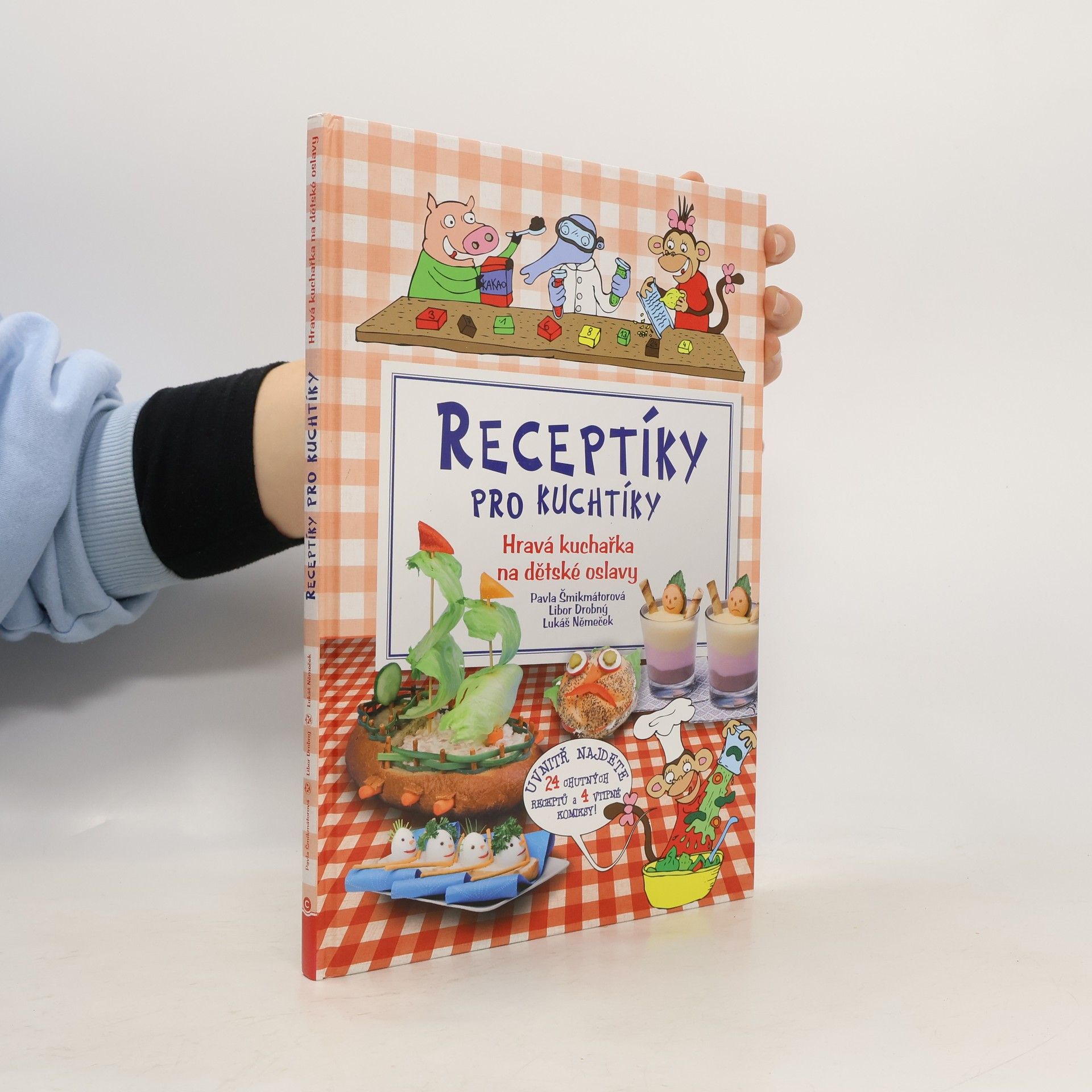 Michala Šmikmátorová Receptíky pro kuchtíky