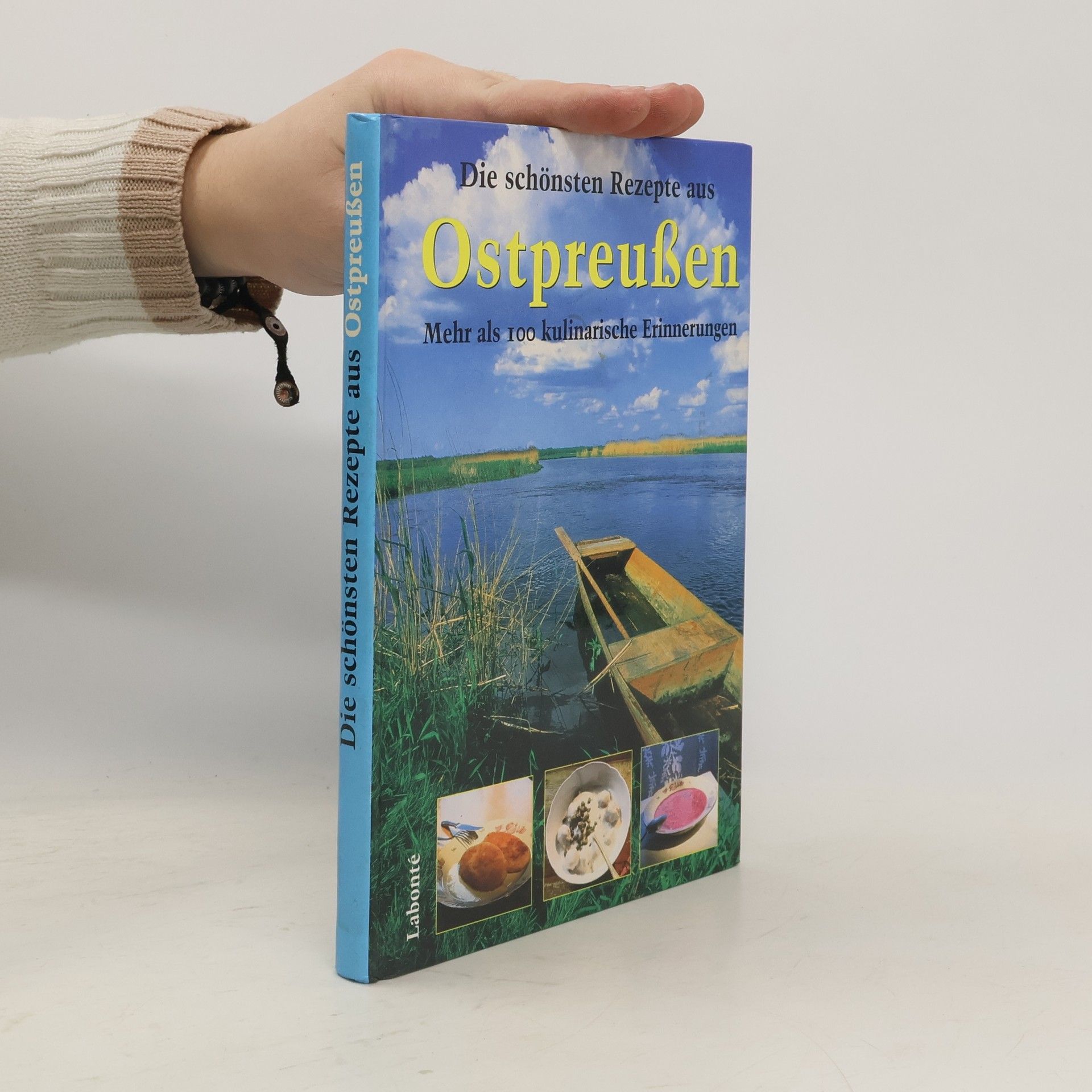 Various authors Die schönsten Rezepte aus Ostpreußen