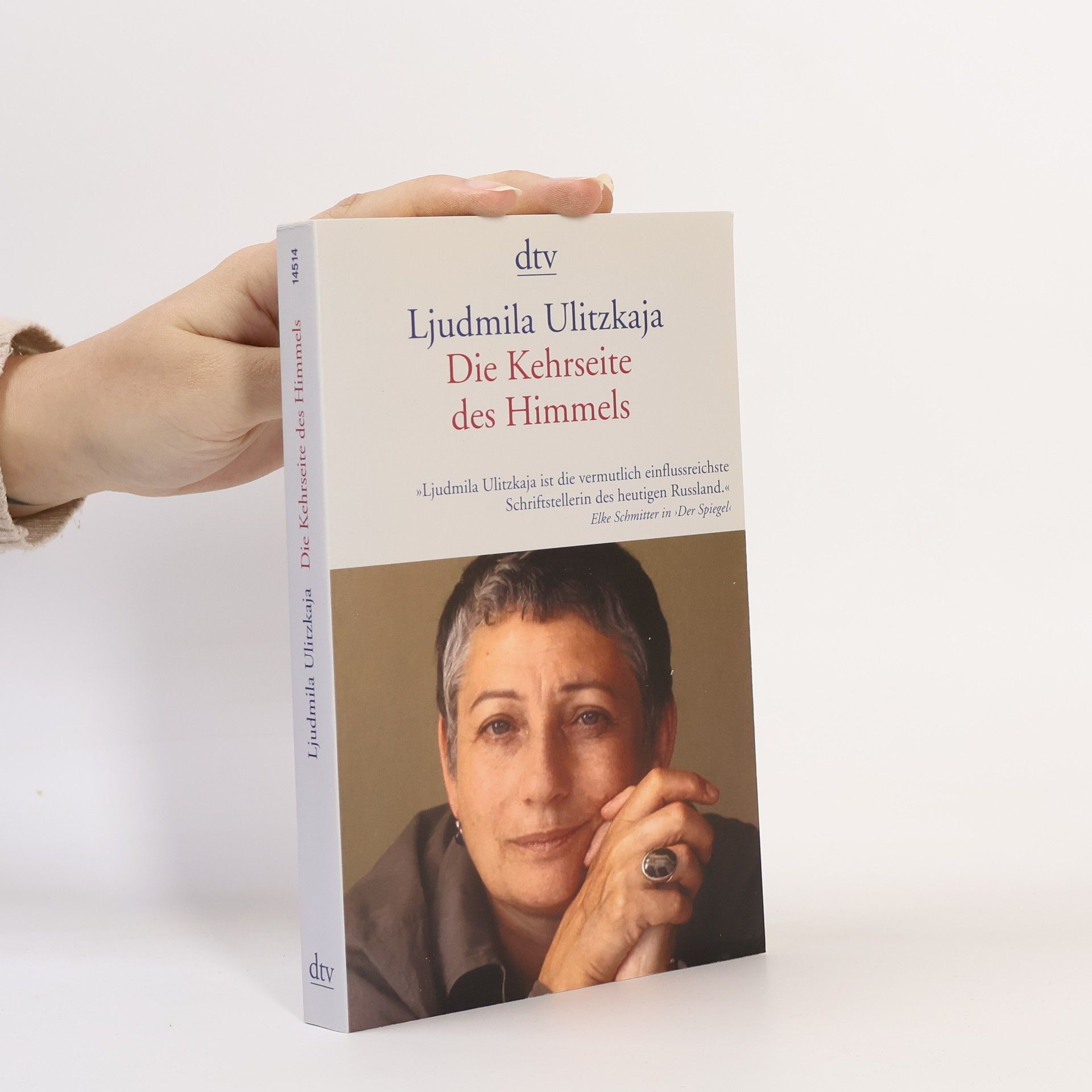 Lyudmila Ulitskaya Die Kehrseite des Himmels