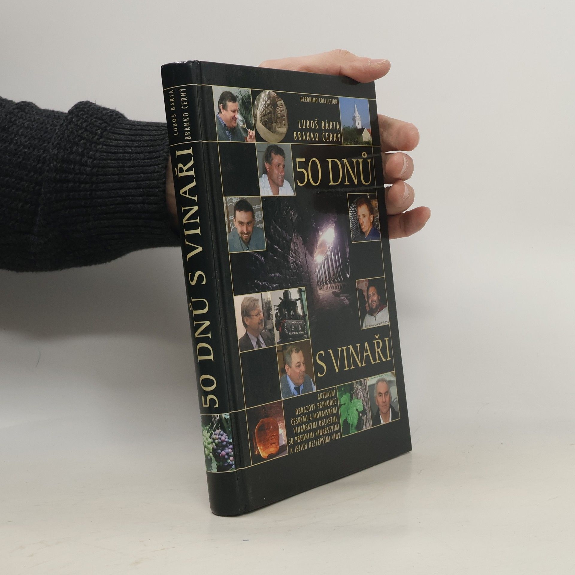 Luboš Bárta 50 dnů s vinaři
