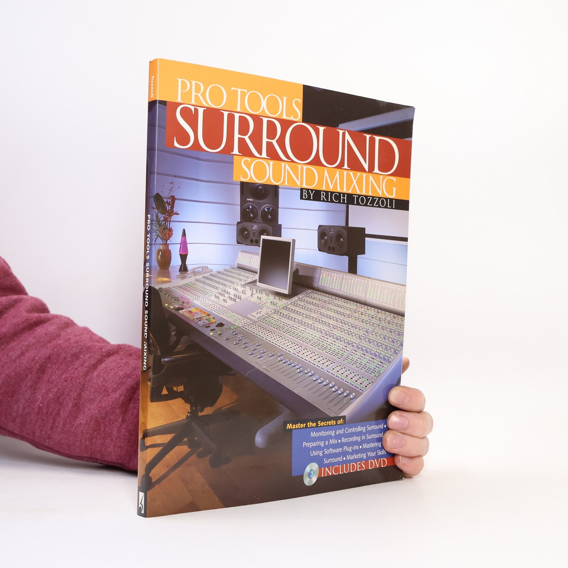 Rich Tozzoli Pro Tools Surround Sound Mixing