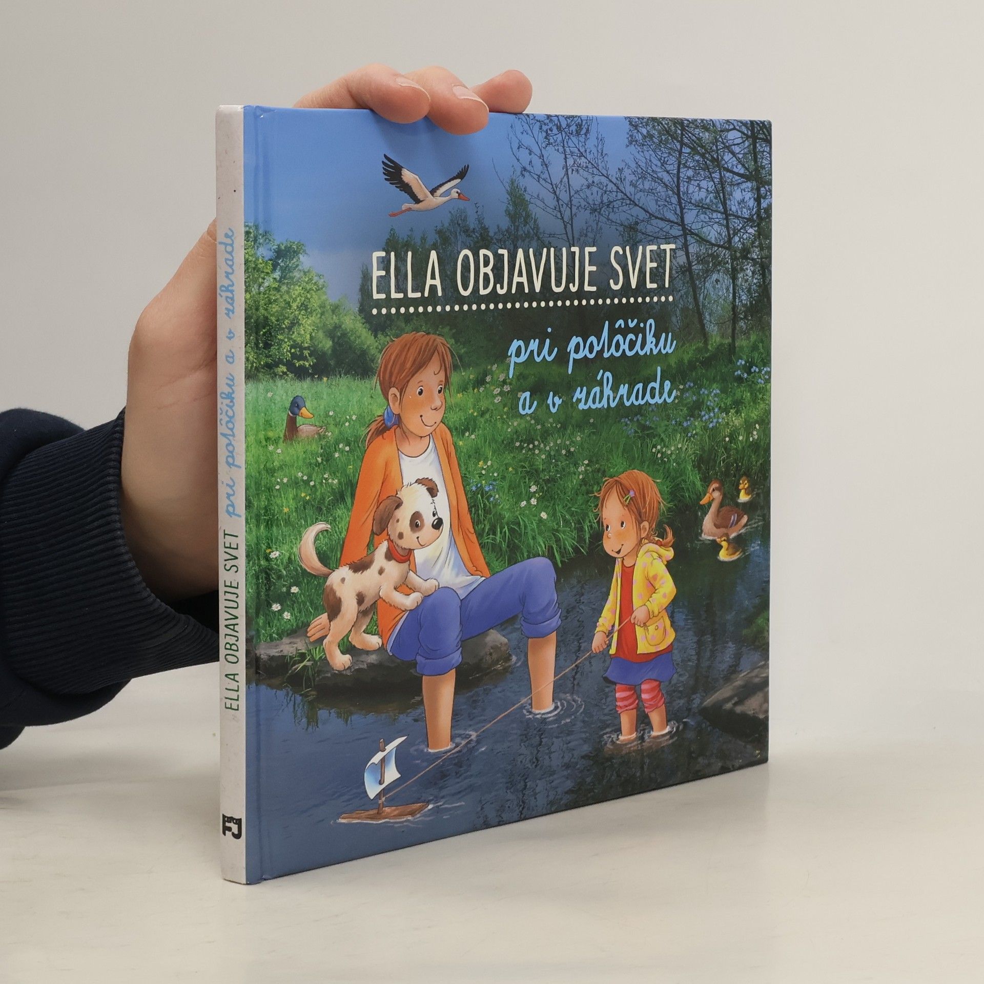 Auteurscollectief Ella objavuje svet pri potôčiku a v záhrade