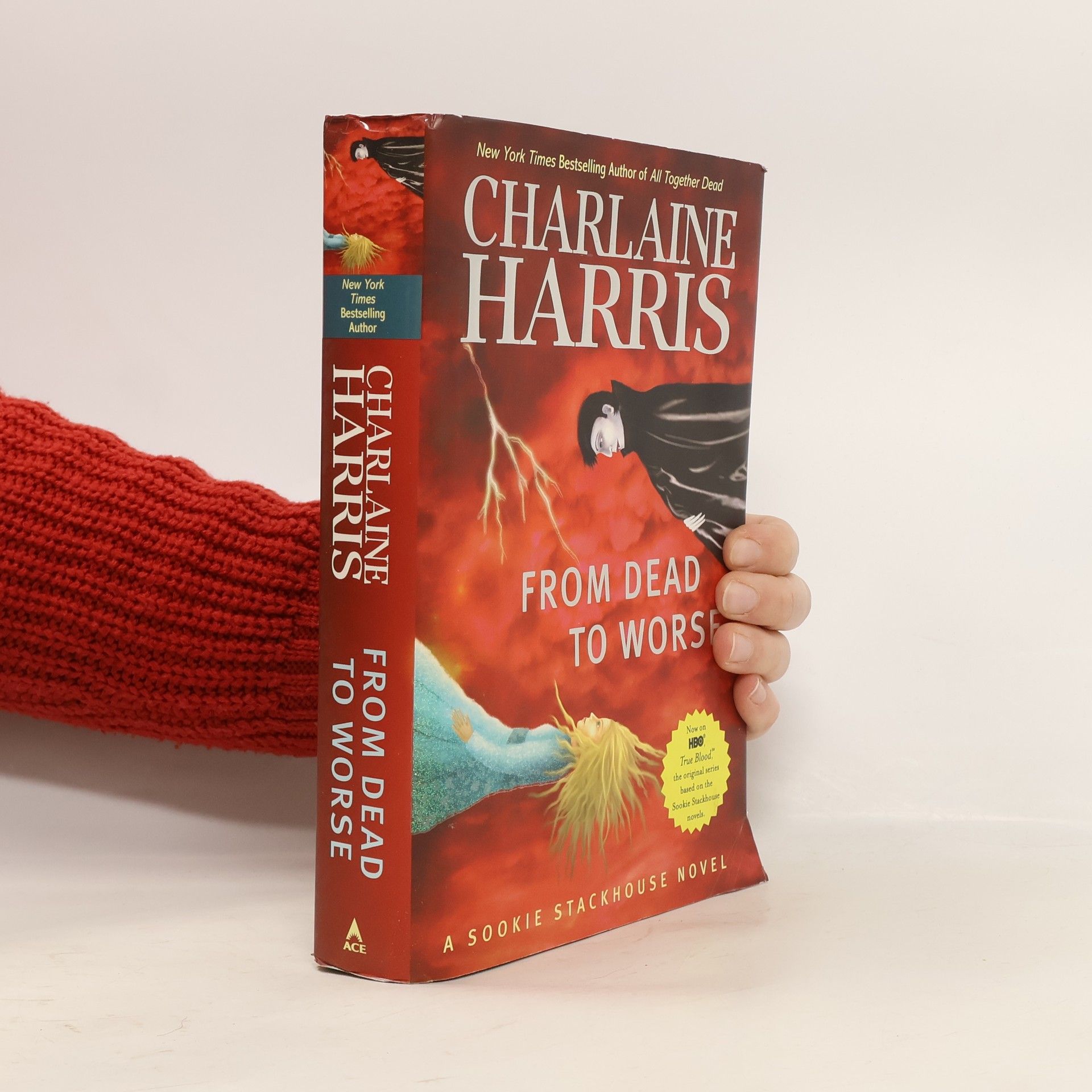 Charlaine Harris Schulz Southern Vampire Mysteries - 8: From Dead to Worse