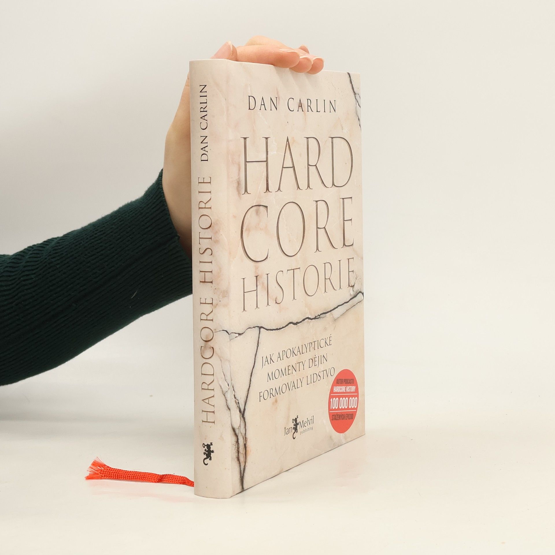 Dan Carlin Hardcore historie