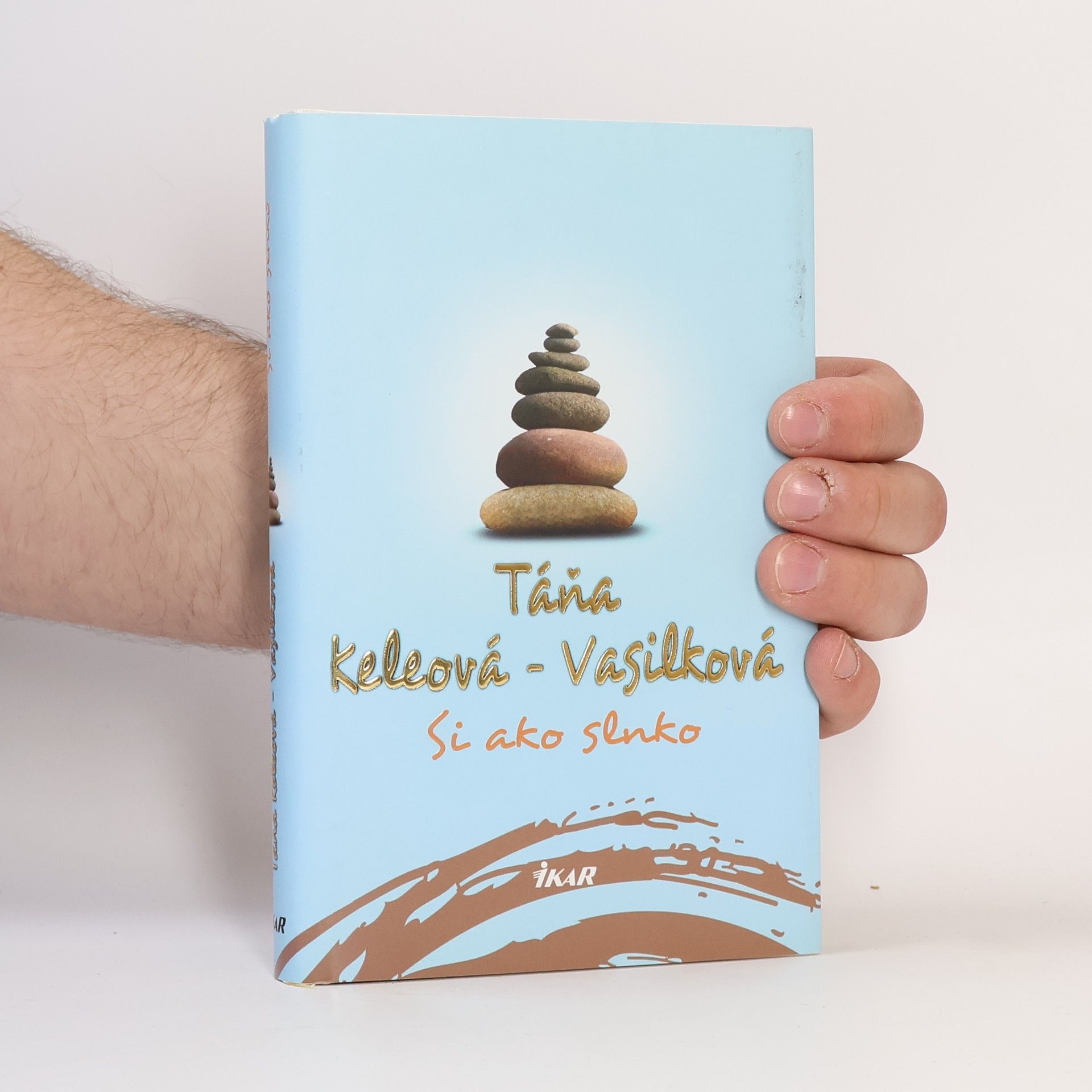 Táňa Keleová-Vasilková Si ako slnko