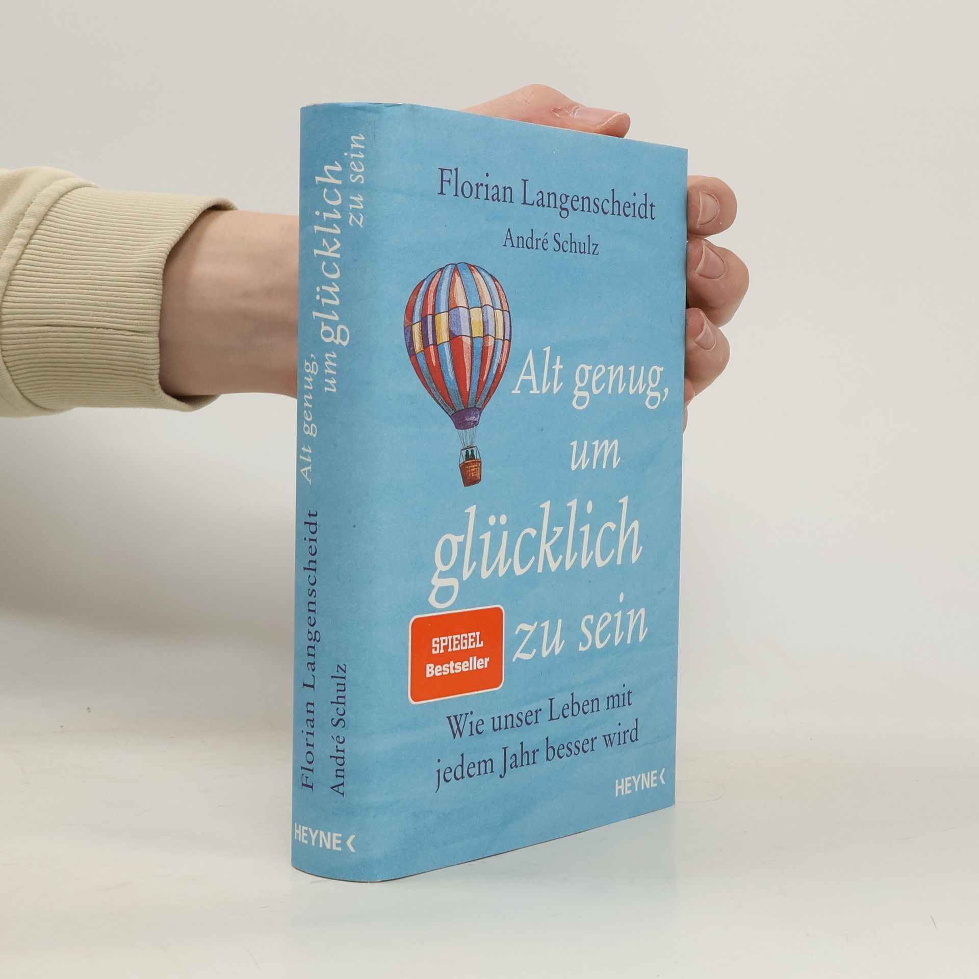 Florian Langenscheidt Alt genug, um glücklich zu sein