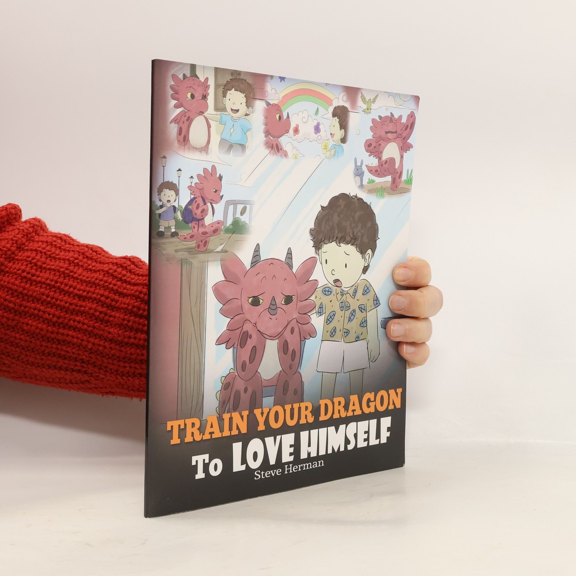 Steve Herman Train Your Dragon To Love Himself