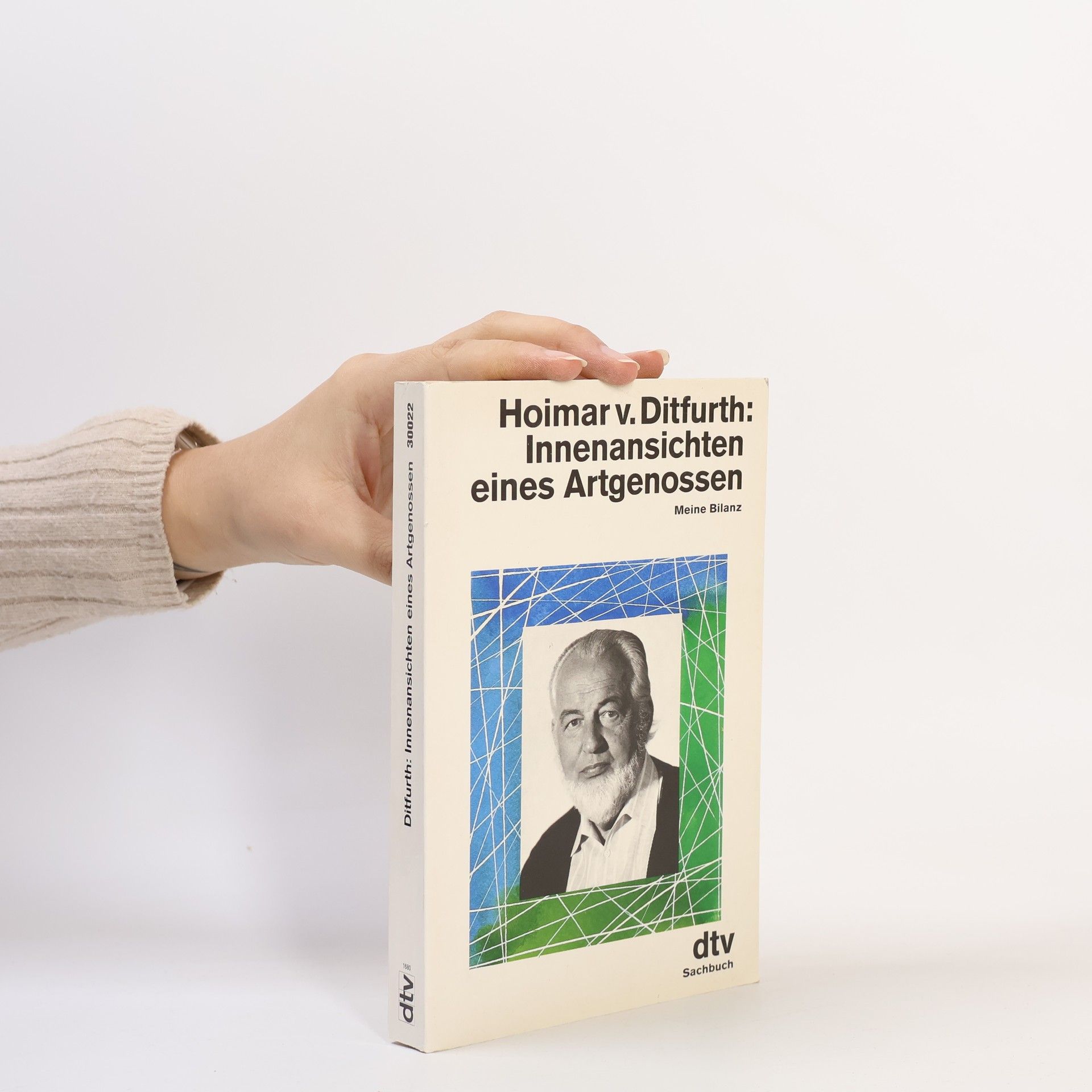 Hoimar V. Ditfurth Hoimar von Ditfurth: Innenansichten eines Artgenossen