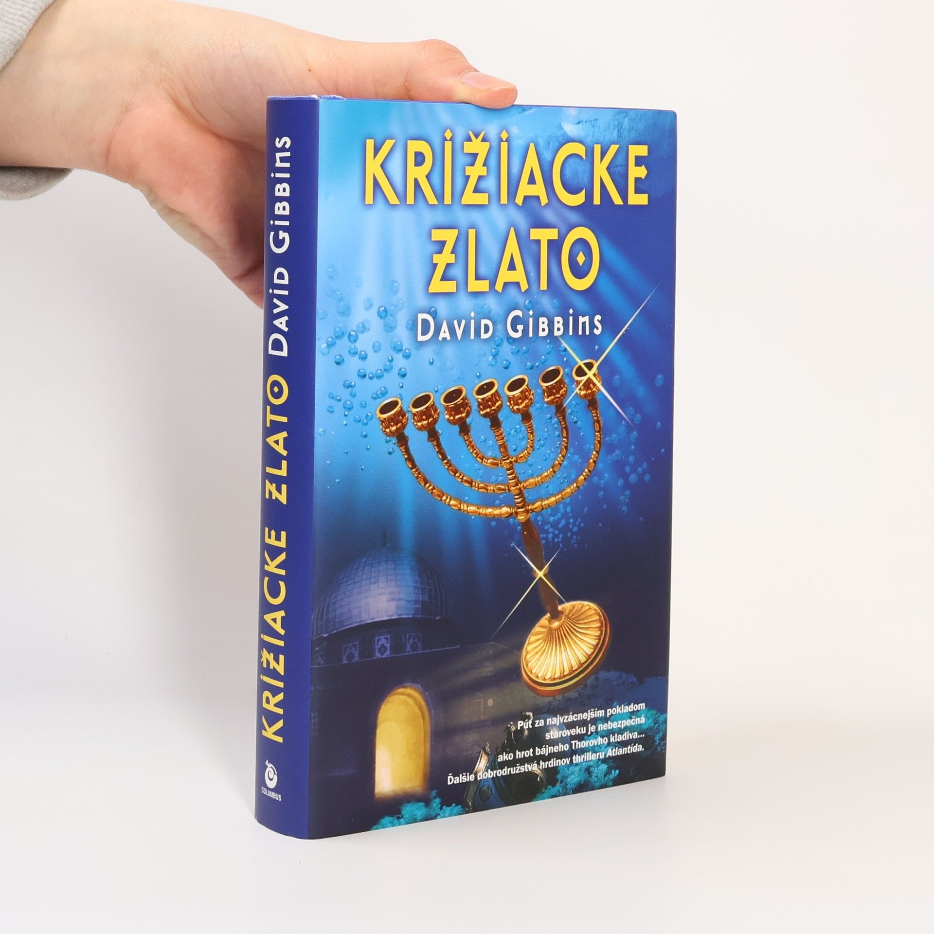 David Gibbins Križiacke zlato