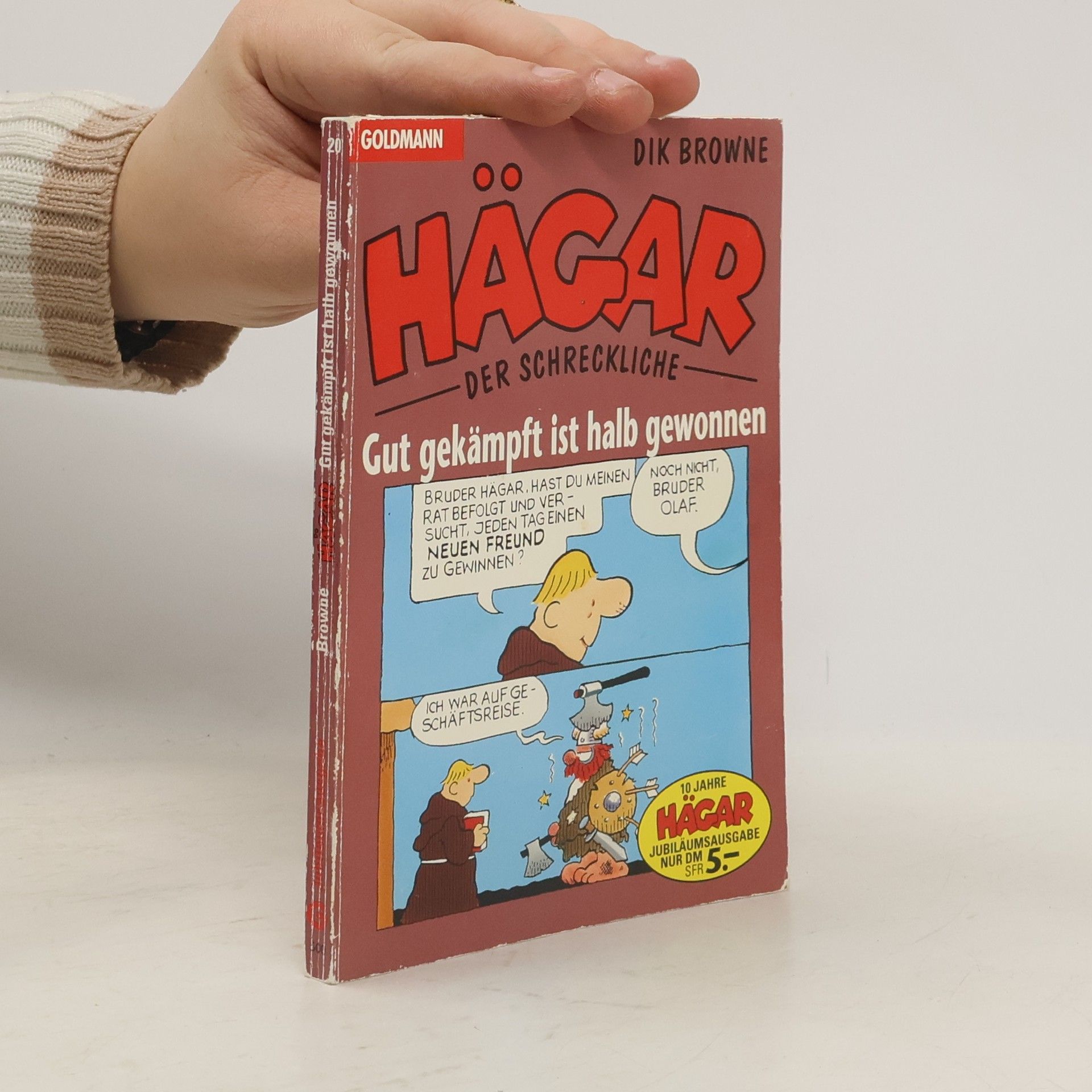 Dik Browne Hägar der Schreckliche - gut gekämpft ist halb gewonnen - Jubiläumsausgabe