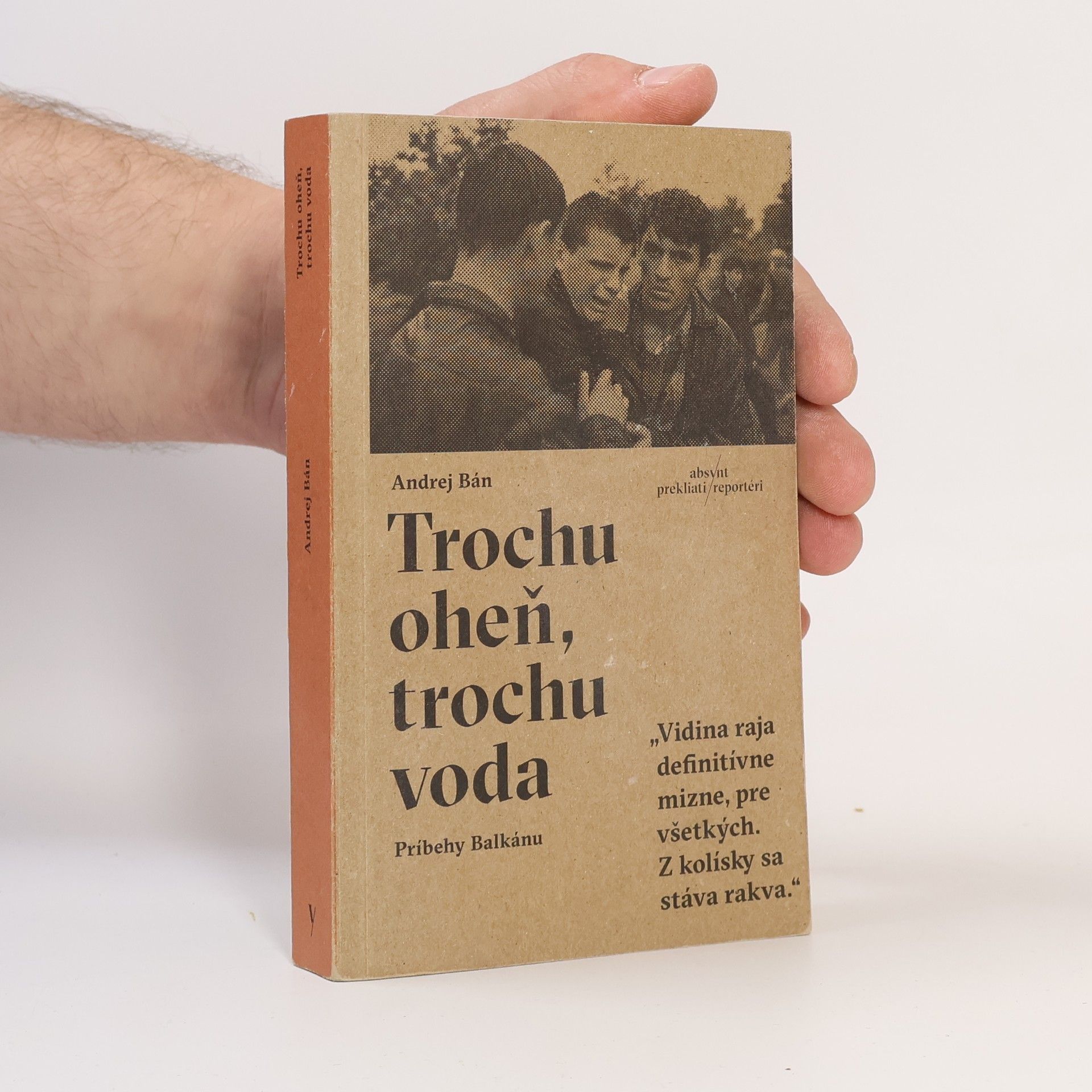 Andrej Bán Trochu oheň, trochu voda