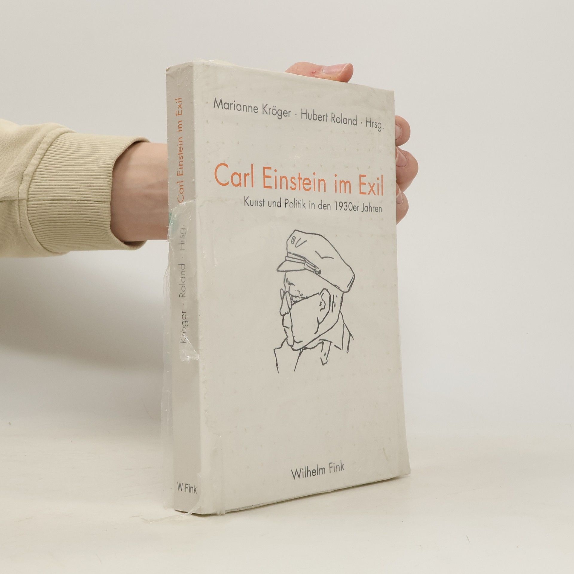 Marianne Kröger Carl Einstein im Exil