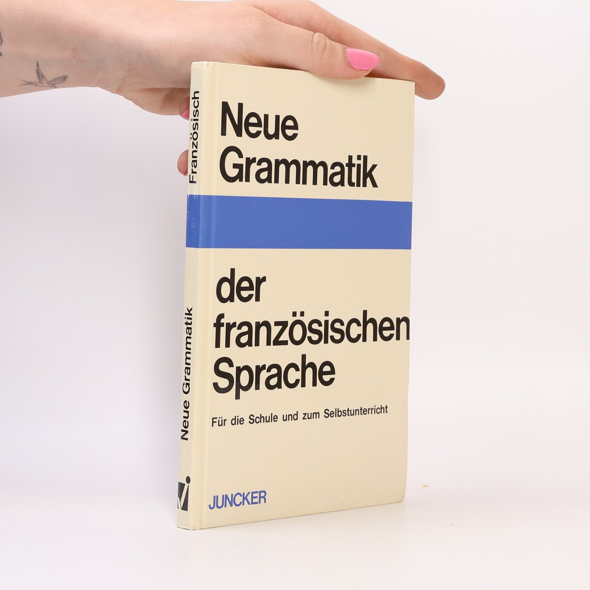 Autorenkollektiv Neue Grammatik der französischen Sprache