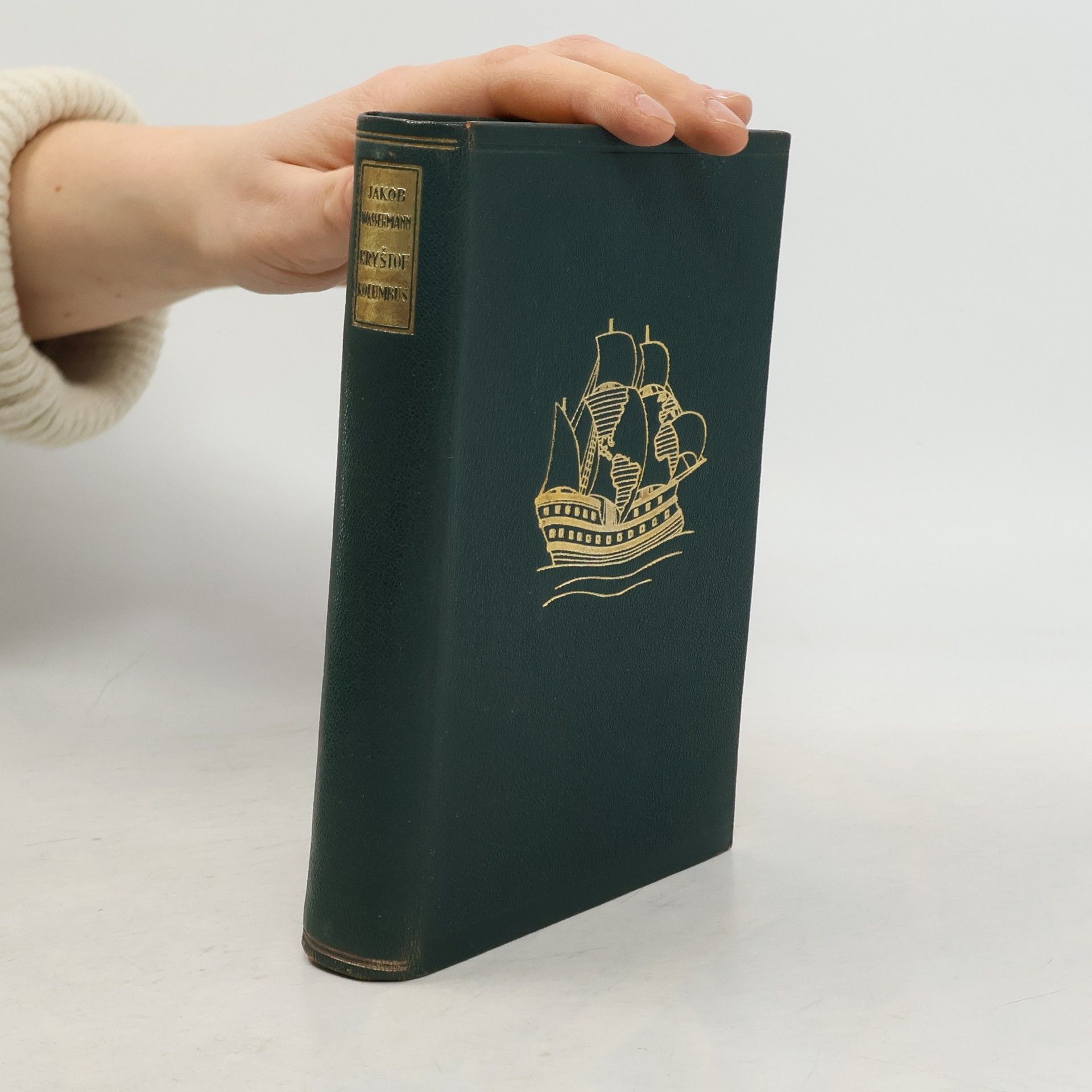 Jakob Wassermann Kryštof Kolumbus: Don Quijote oceánu