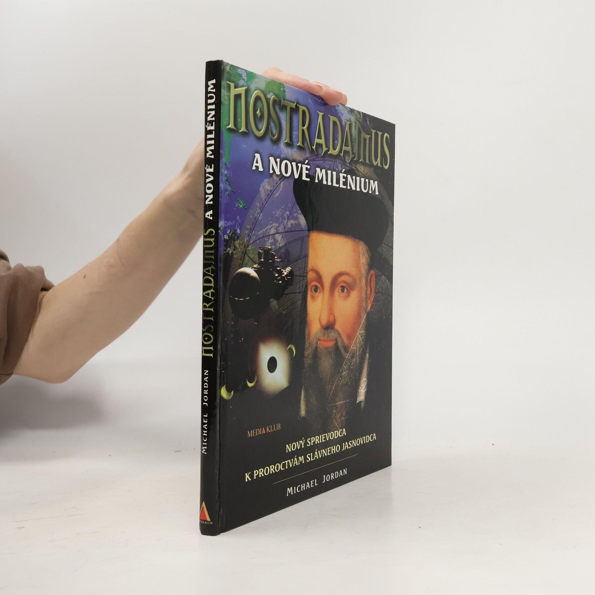 Nostradamus a nové milénium