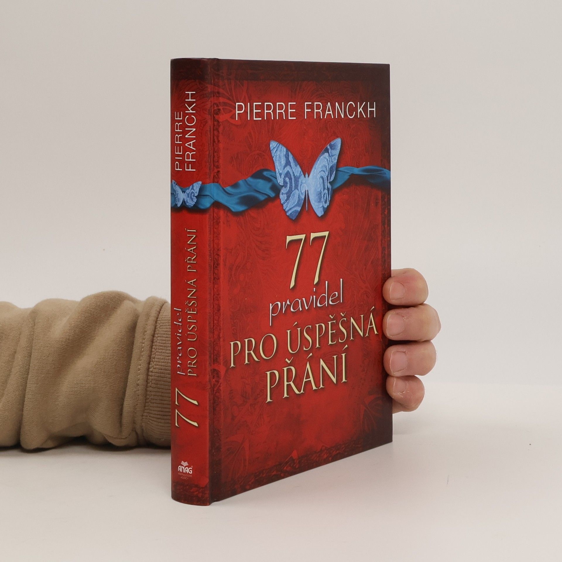 Pierre Franckh 77 pravidel pro úspěšná přání