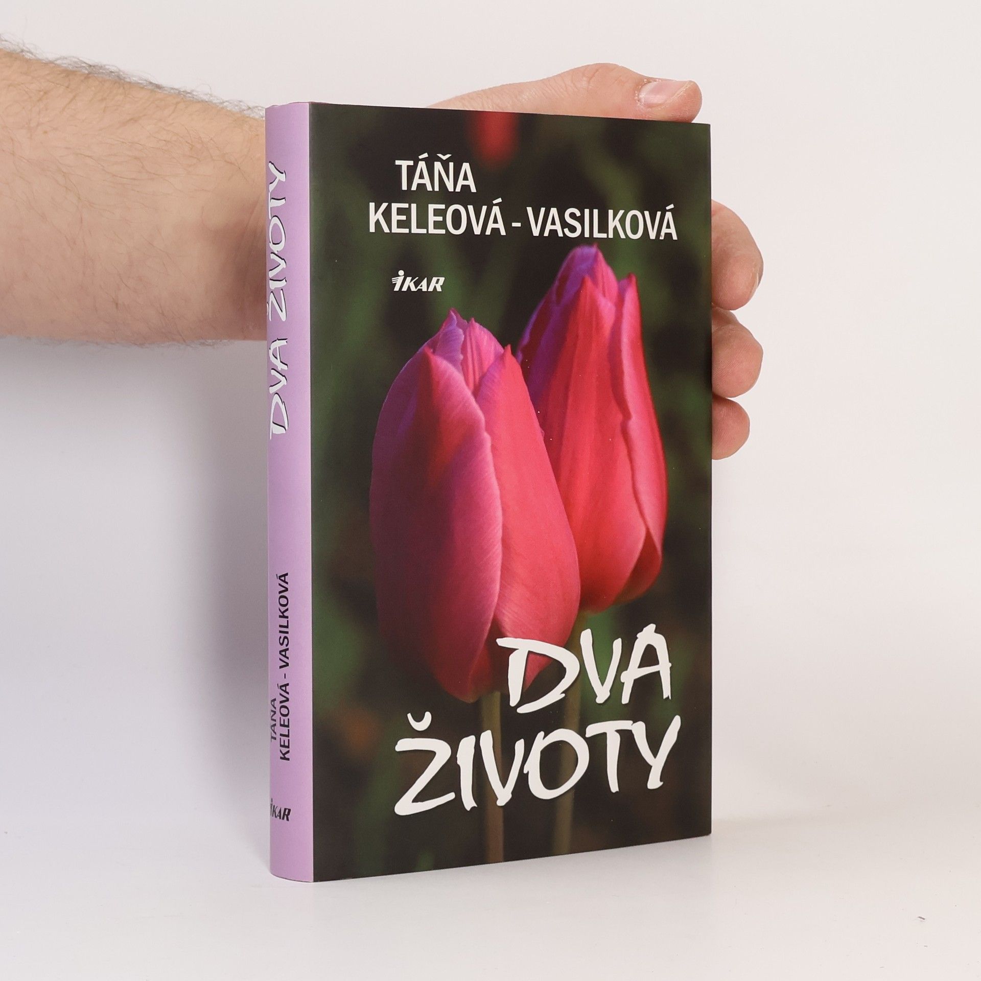 Táňa Keleová-Vasilková Dva životy