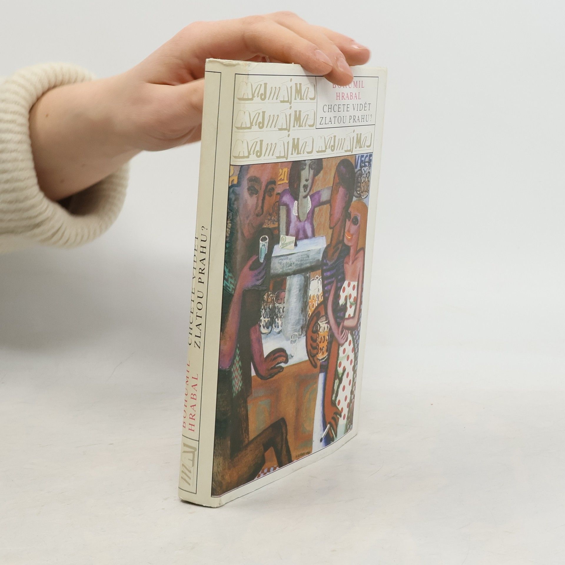 Bohumil Hrabal Chcete vidět zlatou Prahu?