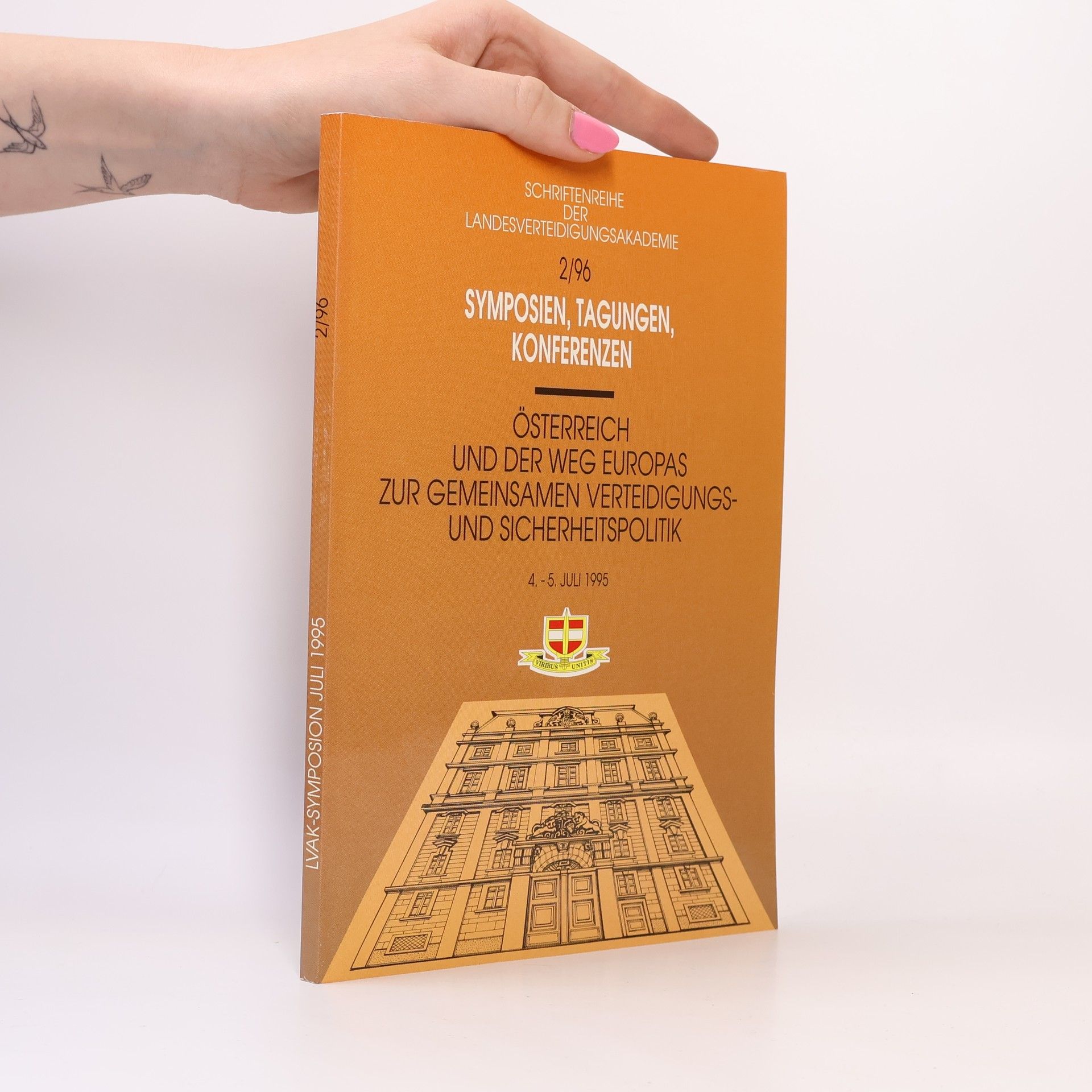 Various authors Österreich und der Weg Europas zur gemeinsamen Verteidigungs- und Sicherheitspolitik