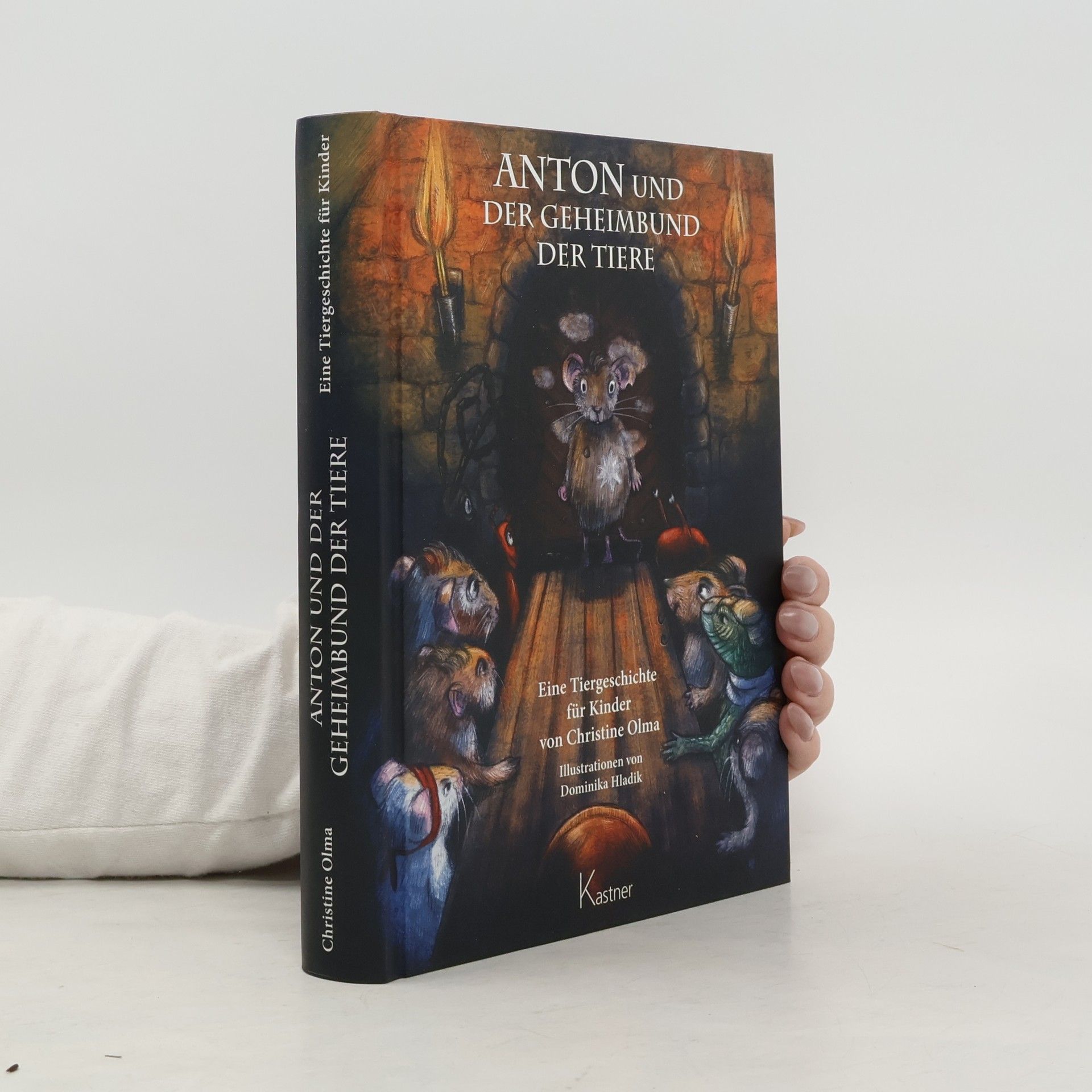 Christine Olma Anton und der Geheimbund der Tiere