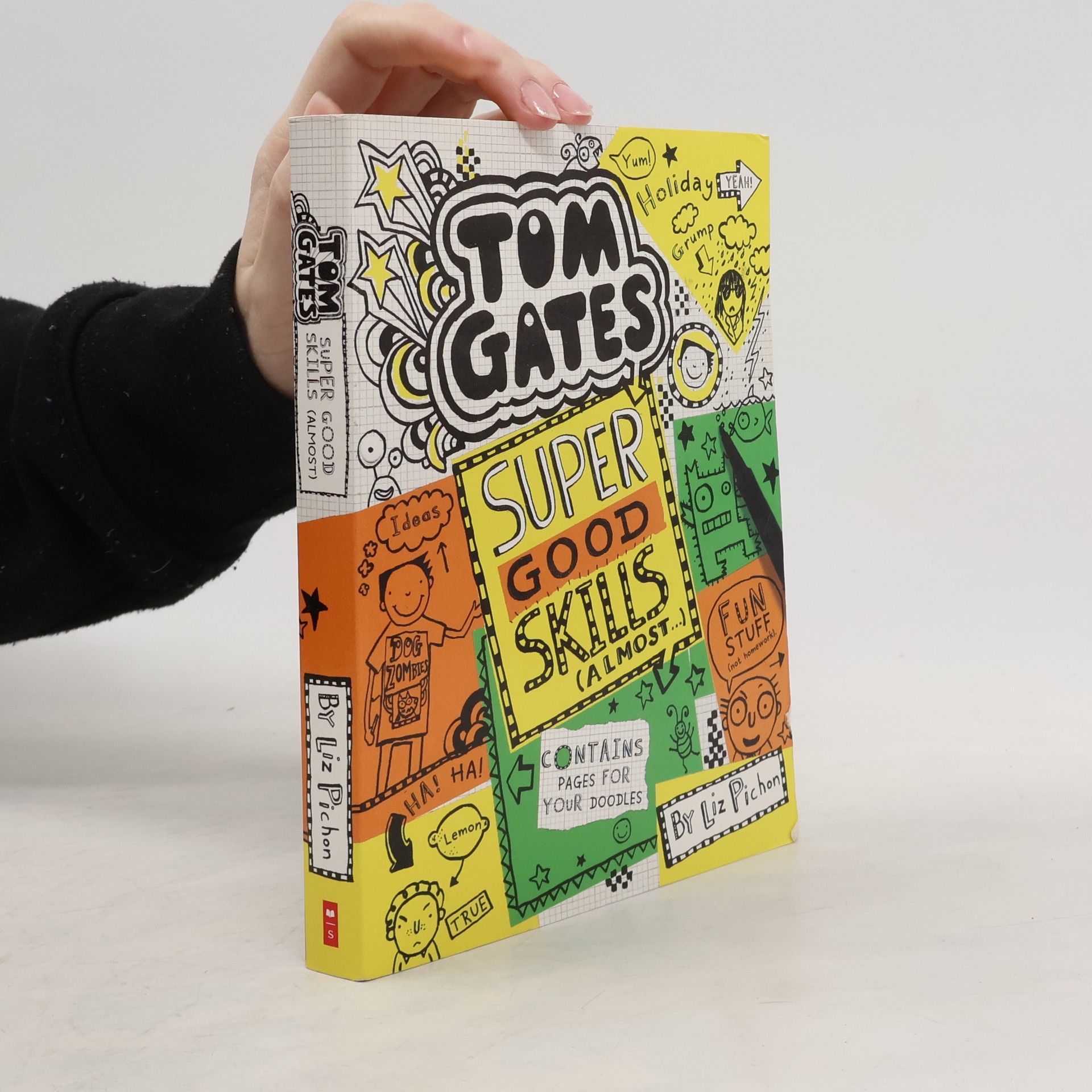 Liz Pichon Tom Gates - 10: Super Good Skills (Almost)