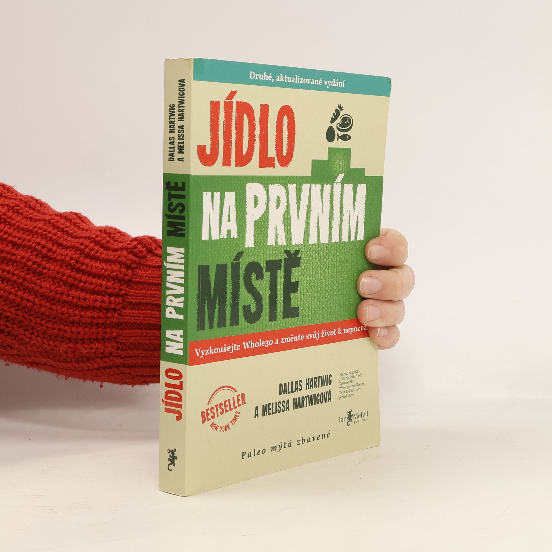 Dallas Hartwig Jídlo na prvním místě