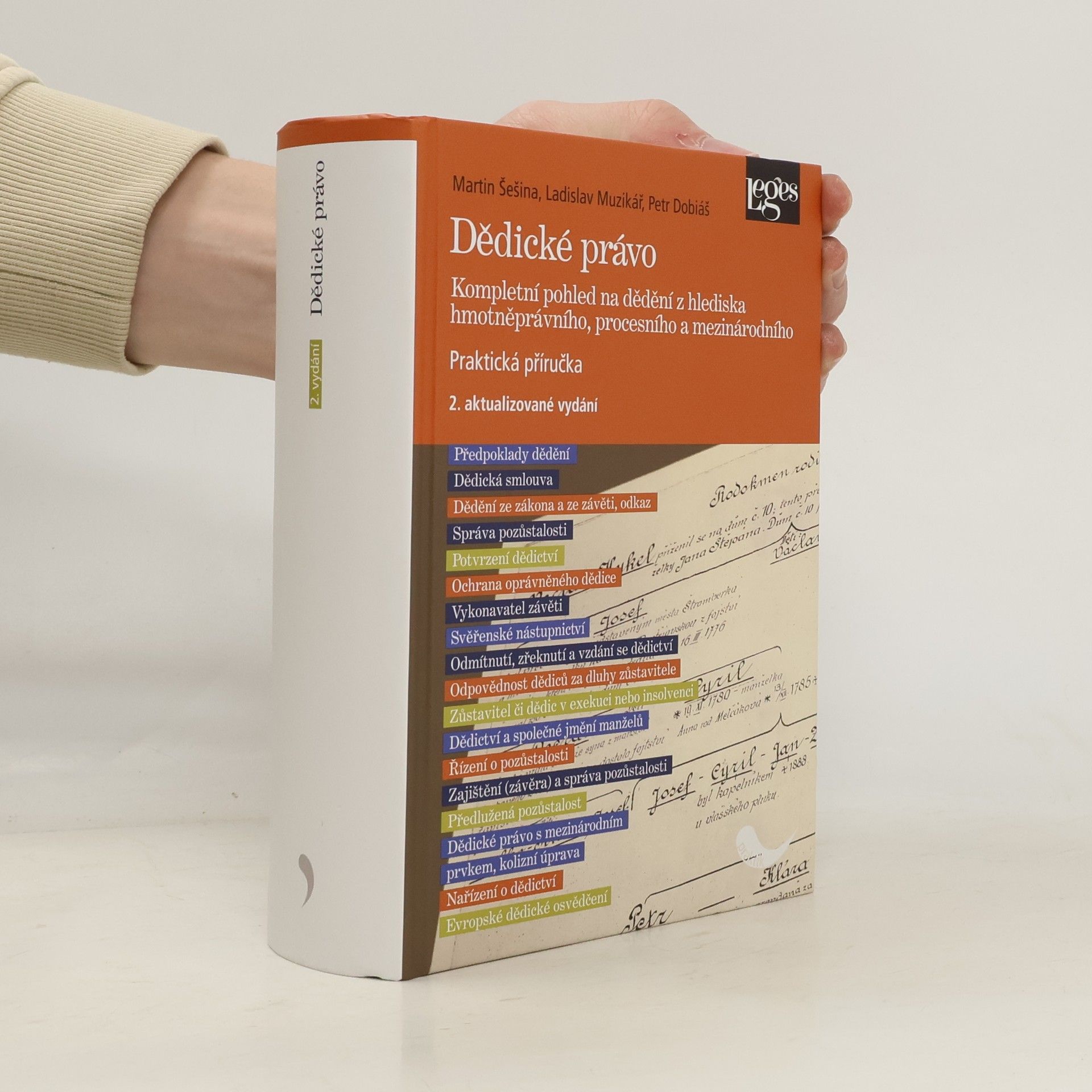 Ladislav Muzikář Dědické právo: Kompletní pohled na dědění z hlediska hmotněprávního, procesního a mezinárodního
