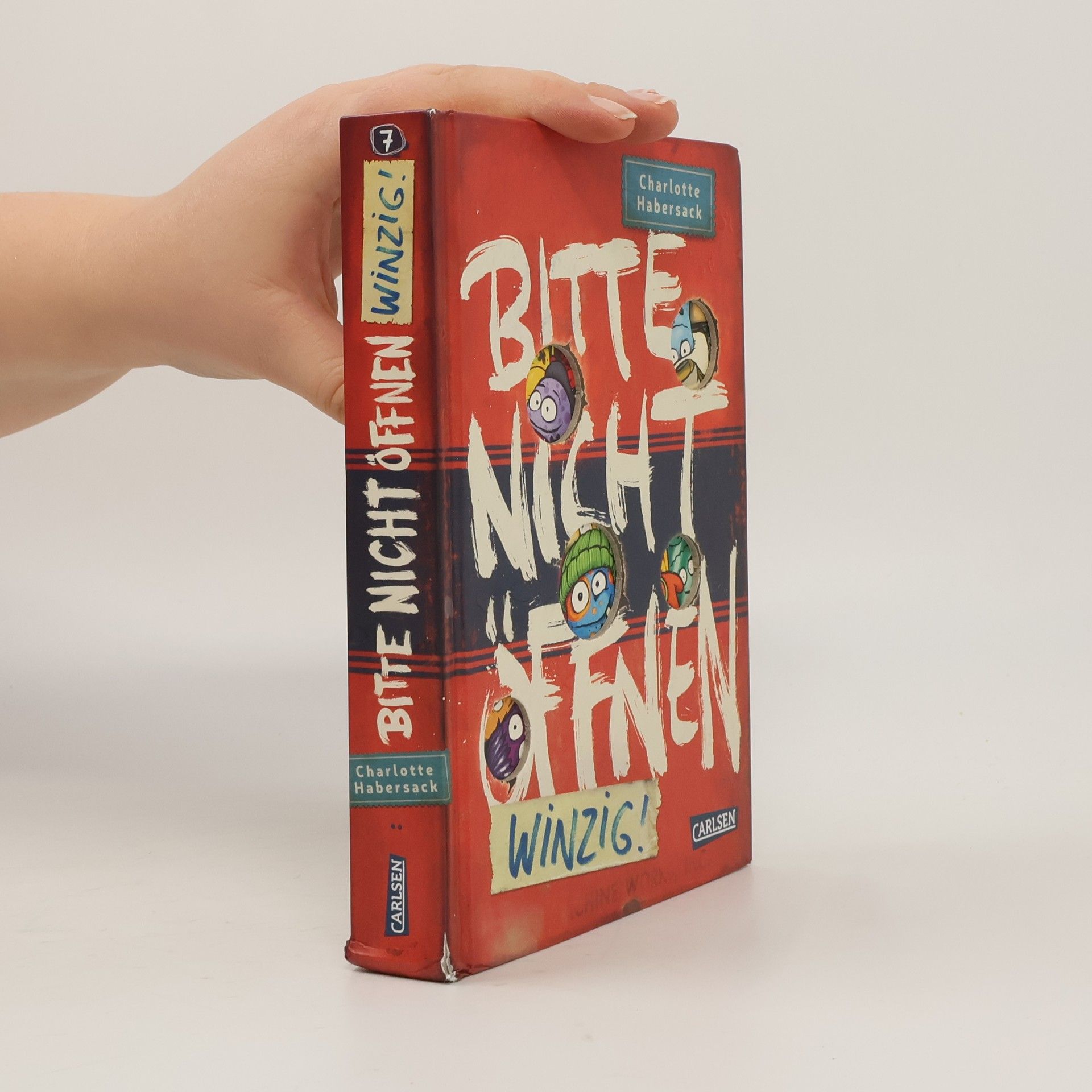 Charlotte Habersack Bitte nicht öffnen 7: Winzig!