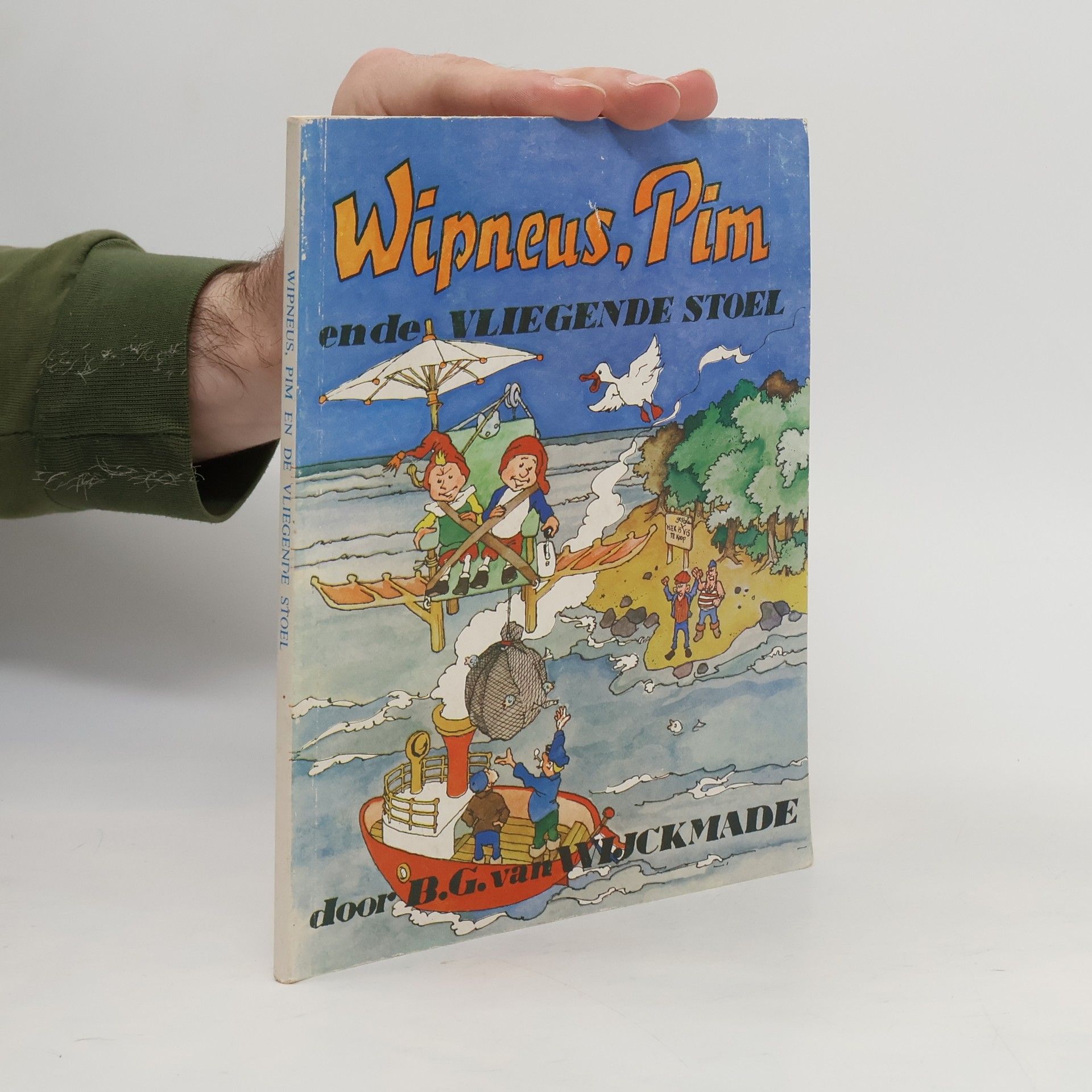 B.G. van Wijckmade Wipneus-serie - 31: Wipneus, Pim en de vliegende stoel