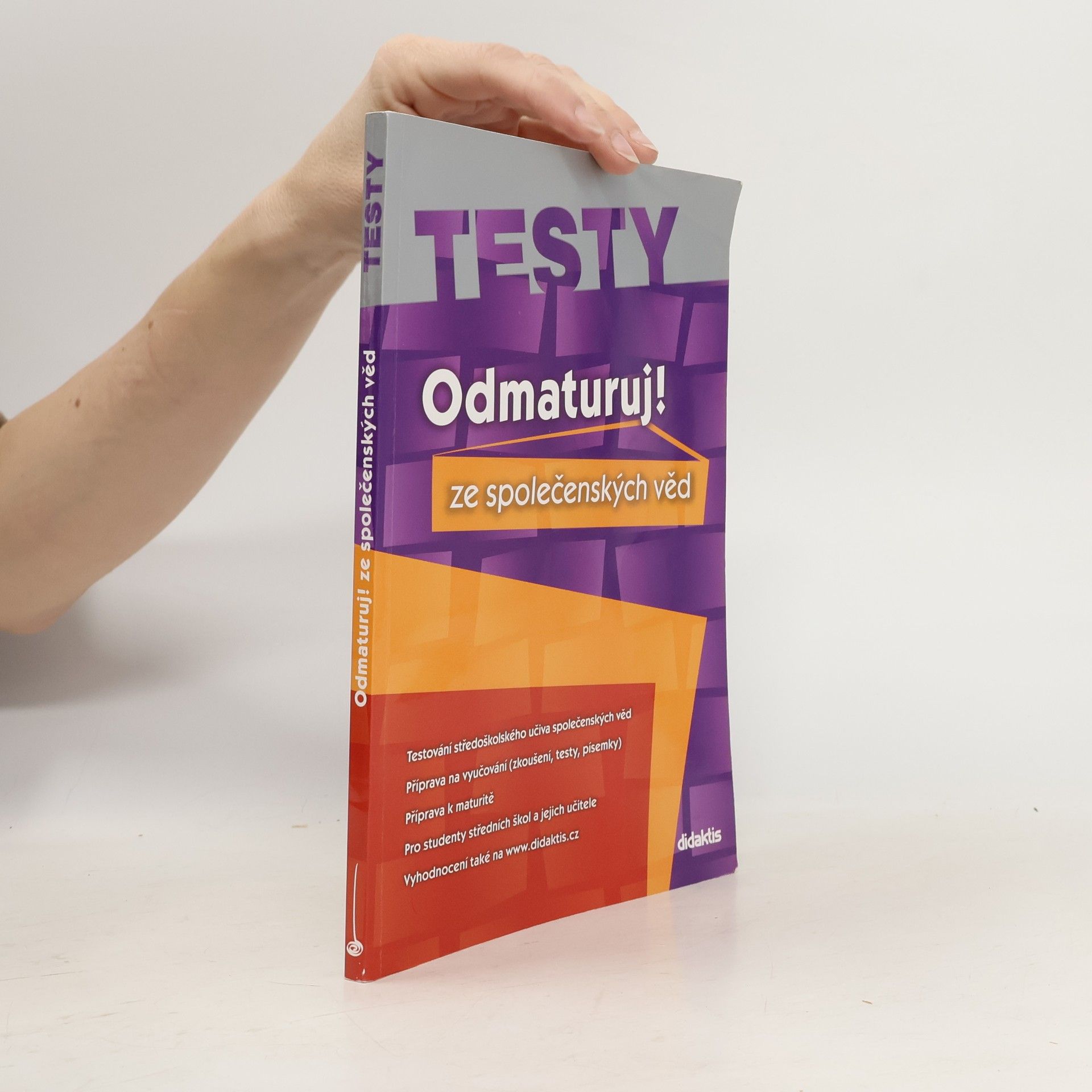 Miloslava Blažková Odmaturuj! ze společenských věd. Testy