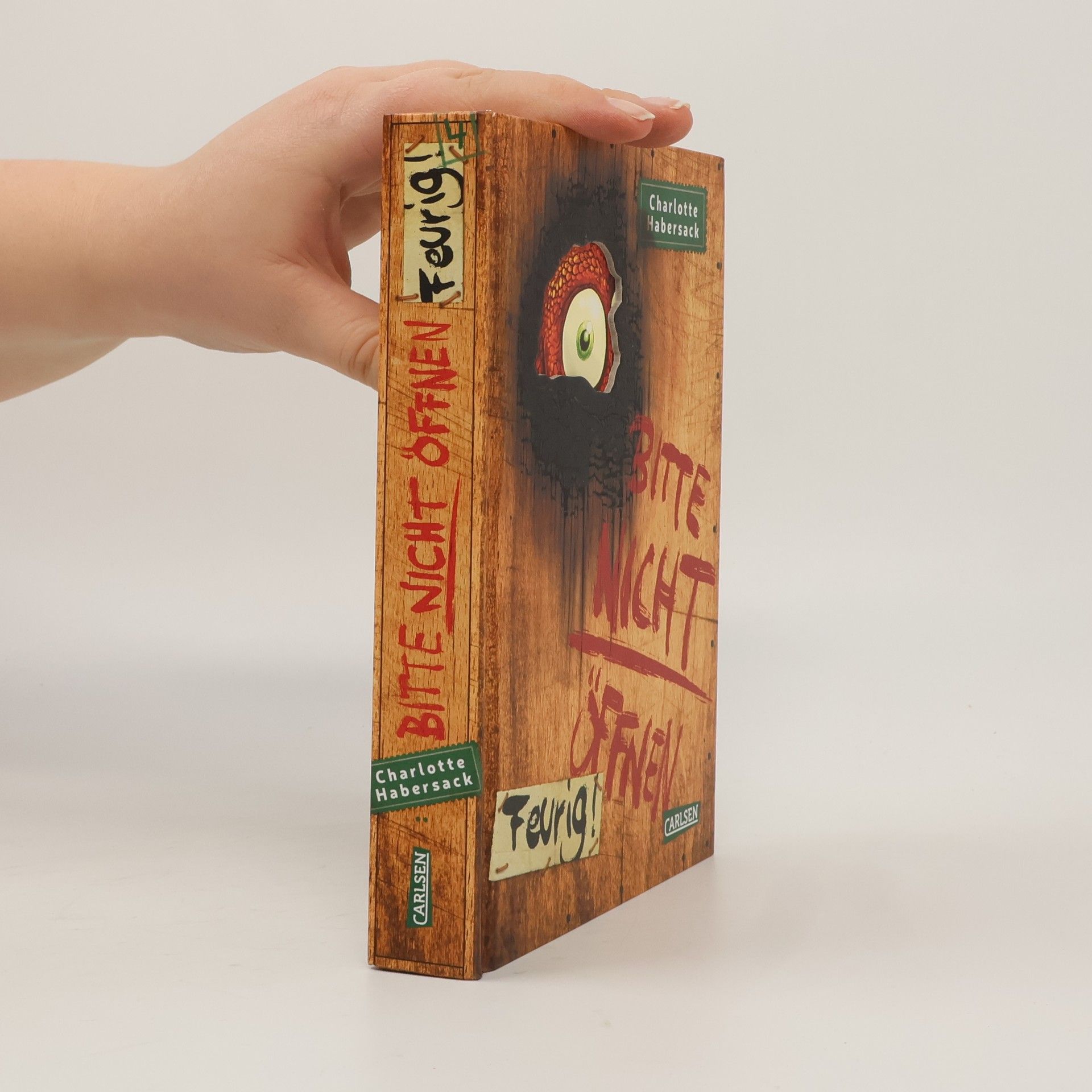 Charlotte Habersack Bitte nicht öffnen Feurig!